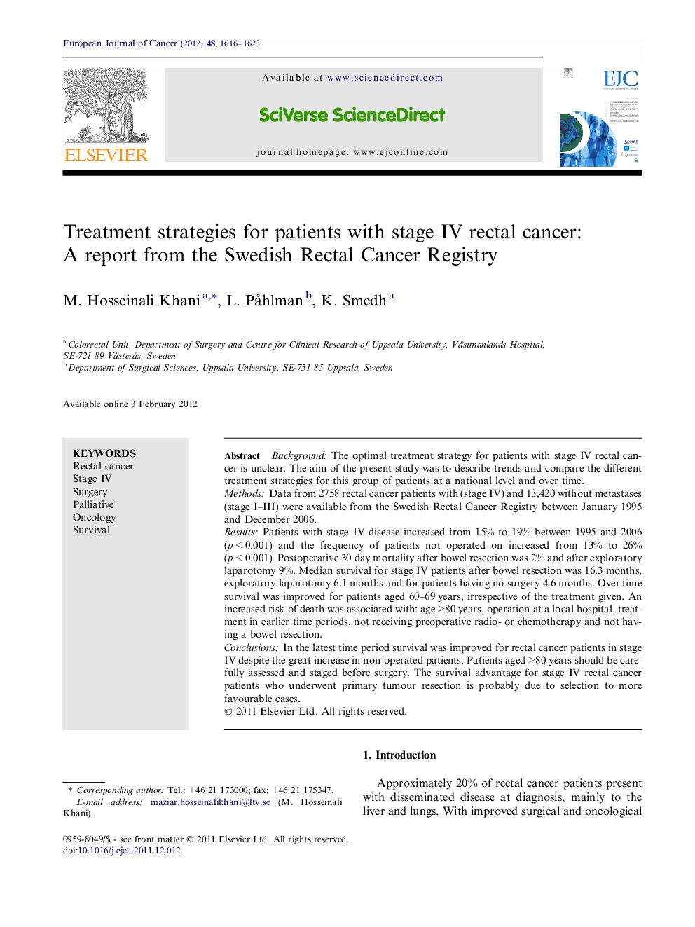 Treatment strategies for patients with stage IV rectal cancer: A report from the Swedish Rectal Cancer Registry