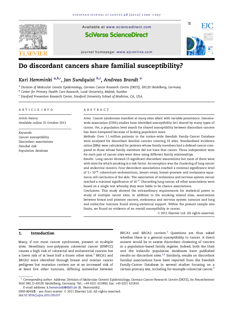 Do discordant cancers share familial susceptibility?