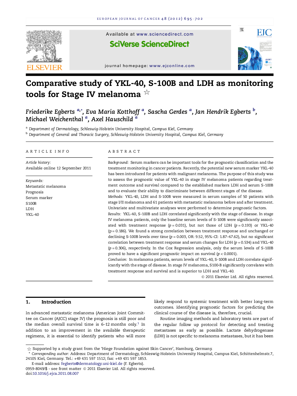 Comparative study of YKL-40, S-100B and LDH as monitoring tools for Stage IV melanoma