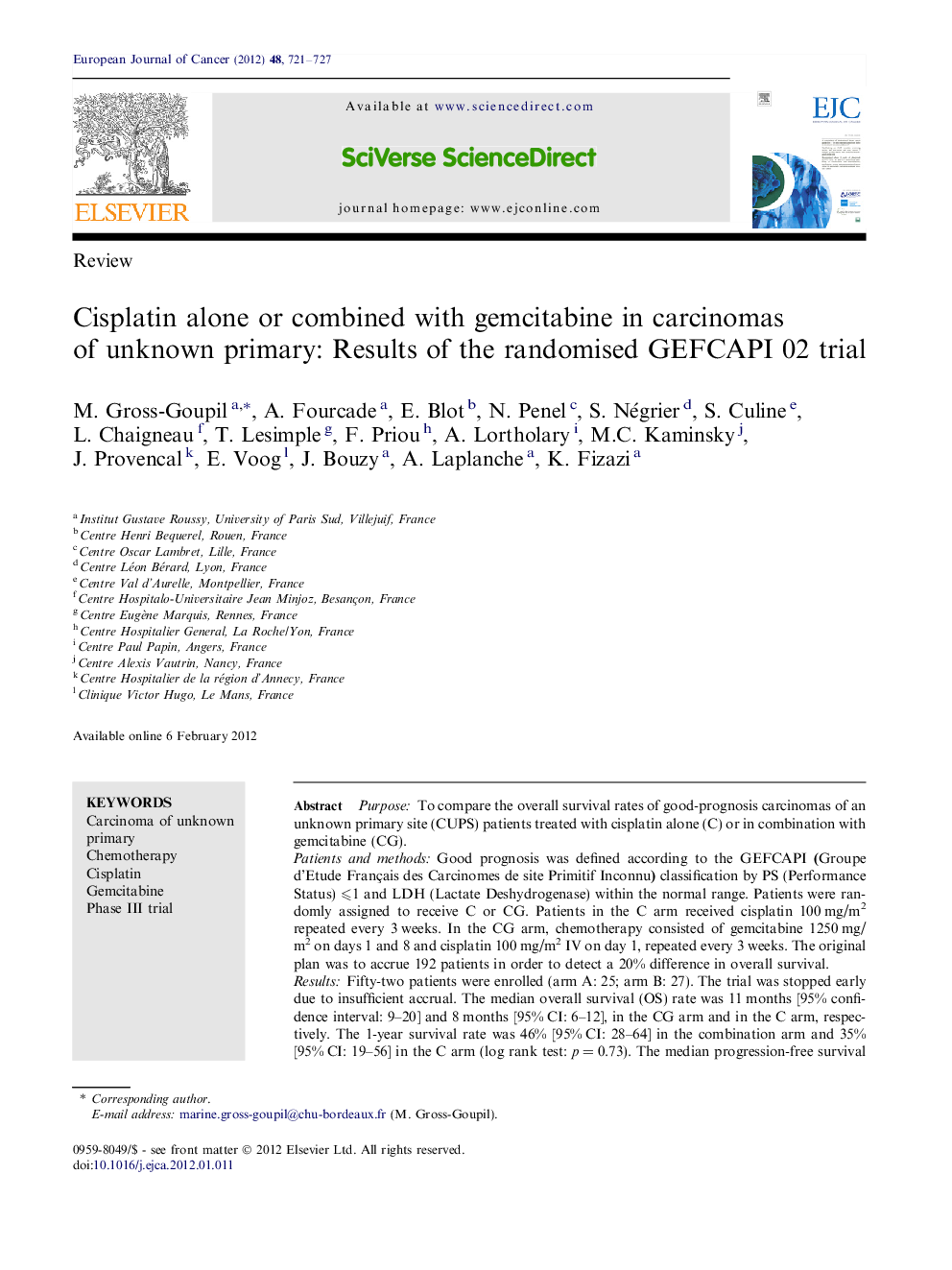 Cisplatin alone or combined with gemcitabine in carcinomas of unknown primary: Results of the randomised GEFCAPI 02 trial