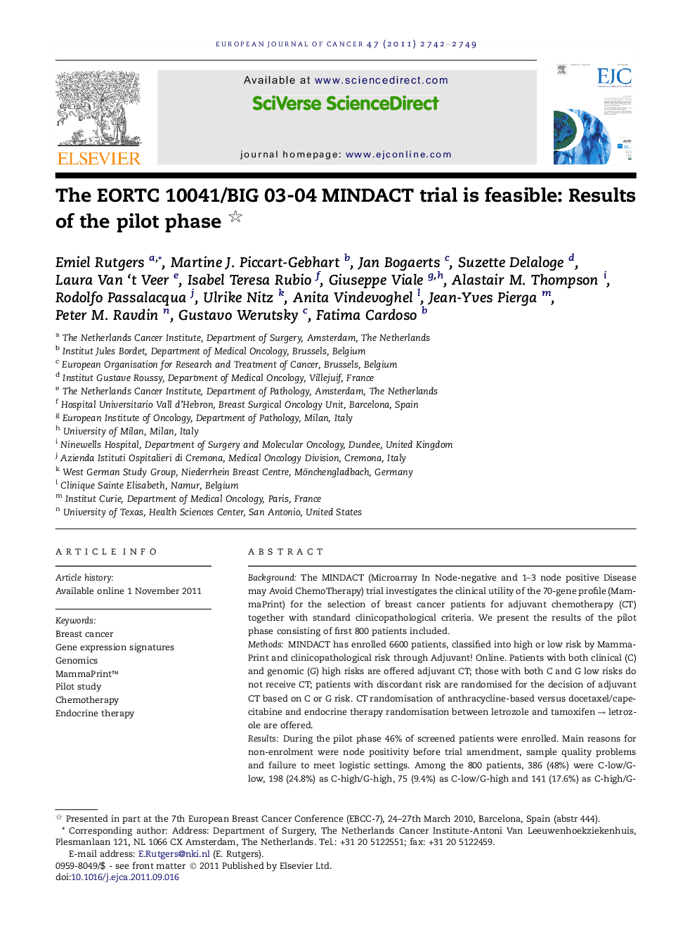 The EORTC 10041/BIG 03-04 MINDACT trial is feasible: Results of the pilot phase