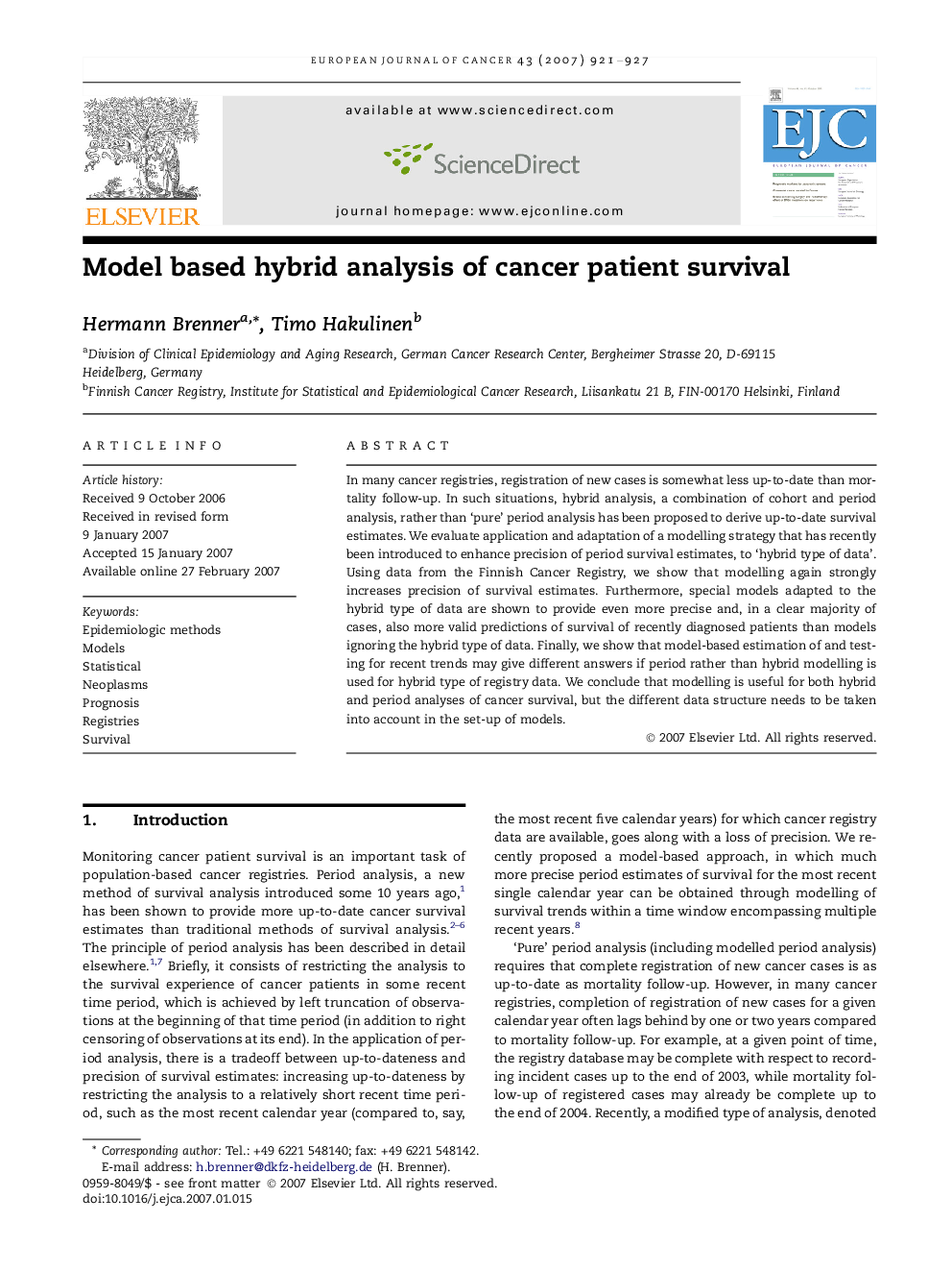 Model based hybrid analysis of cancer patient survival