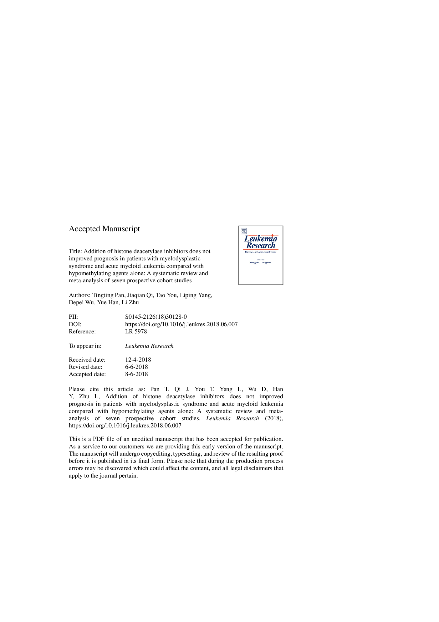 Addition of histone deacetylase inhibitors does not improve prognosis in patients with myelodysplastic syndrome and acute myeloid leukemia compared with hypomethylating agents alone: A systematic review and meta-analysis of seven prospective cohort studie