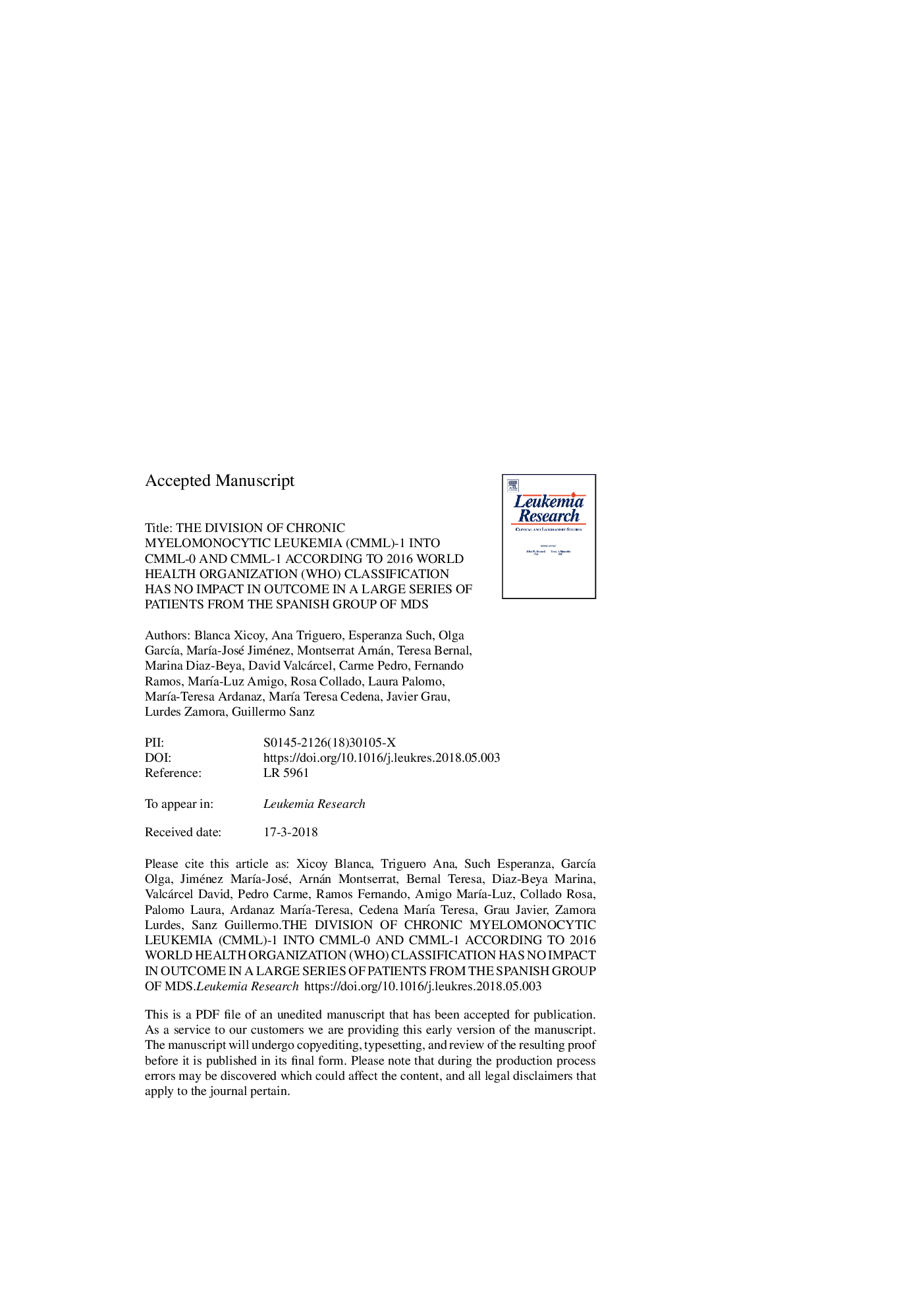 The division of chronic myelomonocytic leukemia (CMML)-1 into CMML-0 and CMML-1 according to 2016 World Health Organization (WHO) classification has no impact in outcome in a large series of patients from the Spanish group of MDS