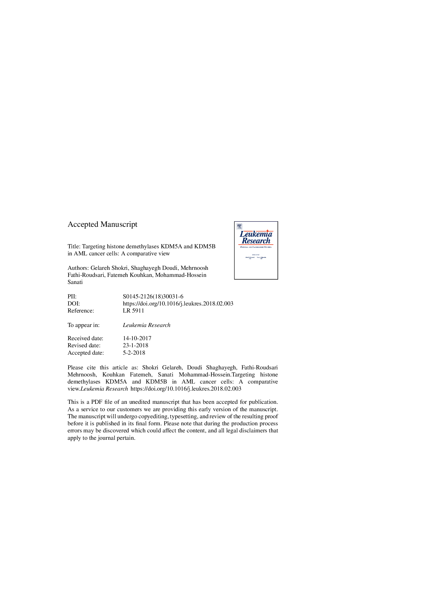 Targeting histone demethylases KDM5A and KDM5B in AML cancer cells: A comparative view