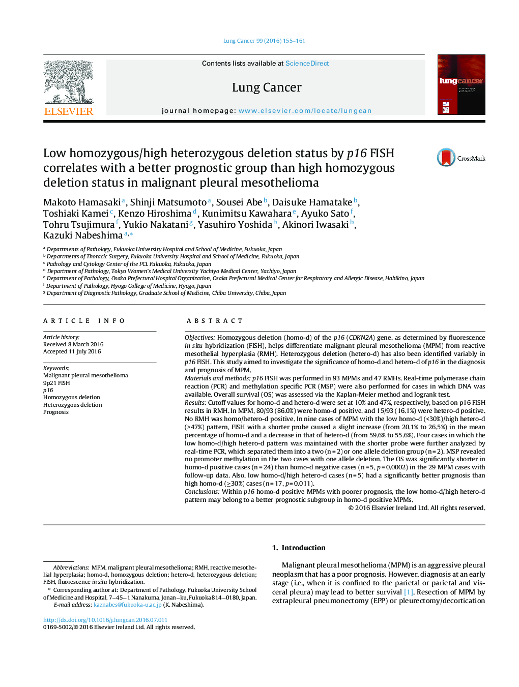 Low homozygous/high heterozygous deletion status by p16 FISH correlates with a better prognostic group than high homozygous deletion status in malignant pleural mesothelioma