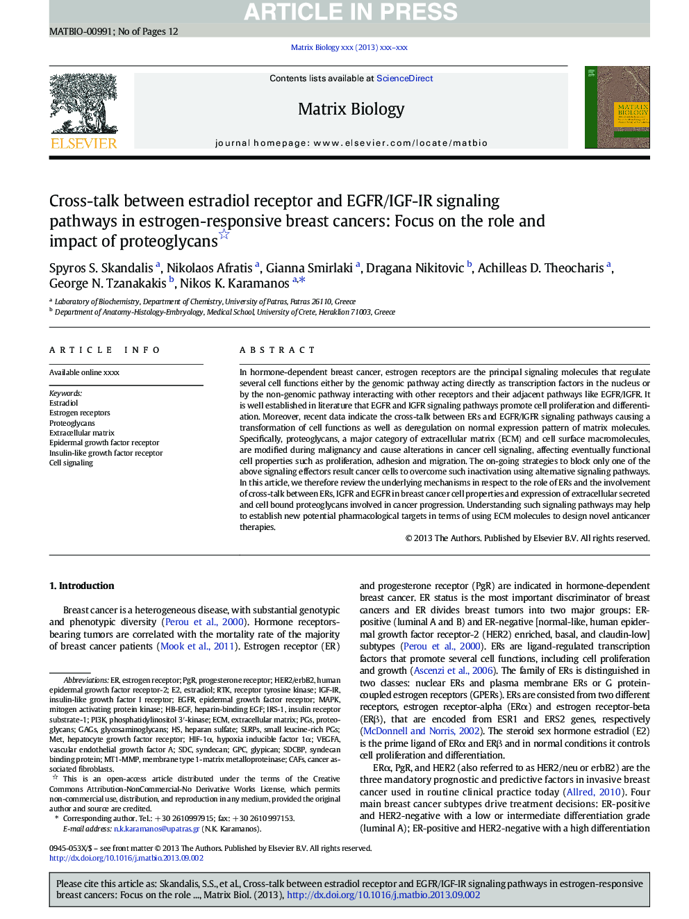 Cross-talk between estradiol receptor and EGFR/IGF-IR signaling pathways in estrogen-responsive breast cancers: Focus on the role and impact of proteoglycans