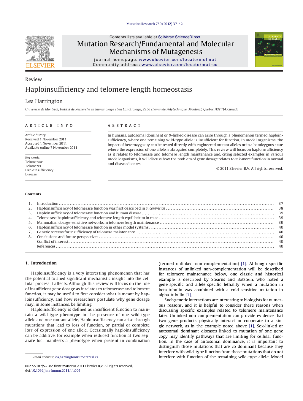 Haploinsufficiency and telomere length homeostasis