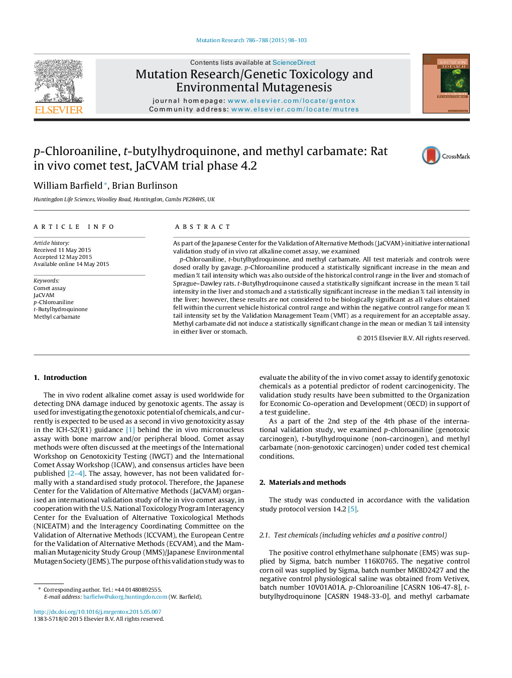 p-Chloroaniline, t-butylhydroquinone, and methyl carbamate: Rat in vivo comet test, JaCVAM trial phase 4.2