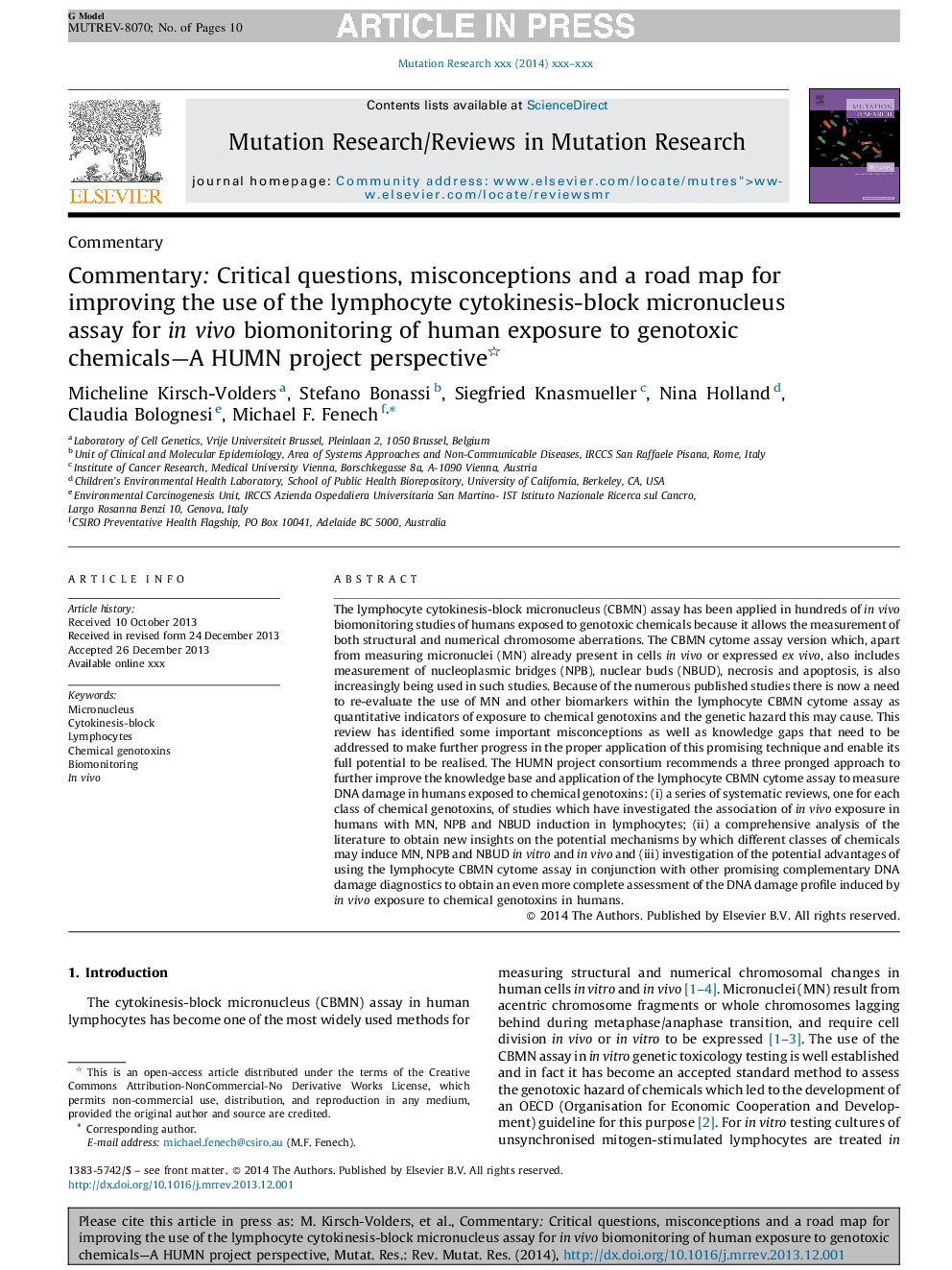 Commentary: Critical questions, misconceptions and a road map for improving the use of the lymphocyte cytokinesis-block micronucleus assay for in vivo biomonitoring of human exposure to genotoxic chemicals-A HUMN project perspective