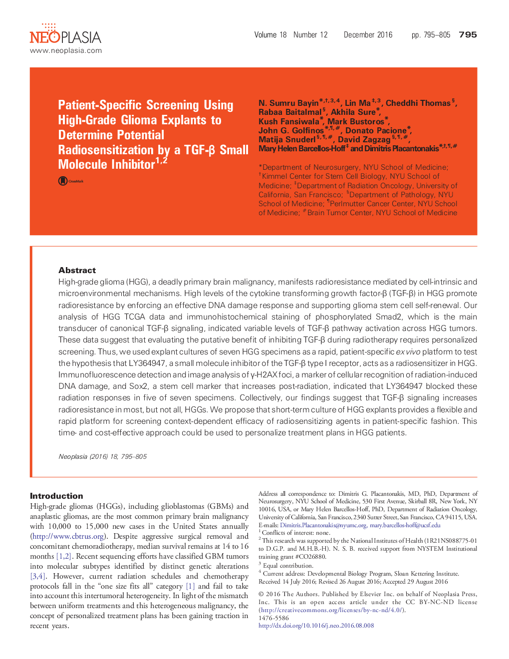 Patient-Specific Screening Using High-Grade Glioma Explants to Determine Potential Radiosensitization by a TGF-Î² Small Molecule Inhibitor