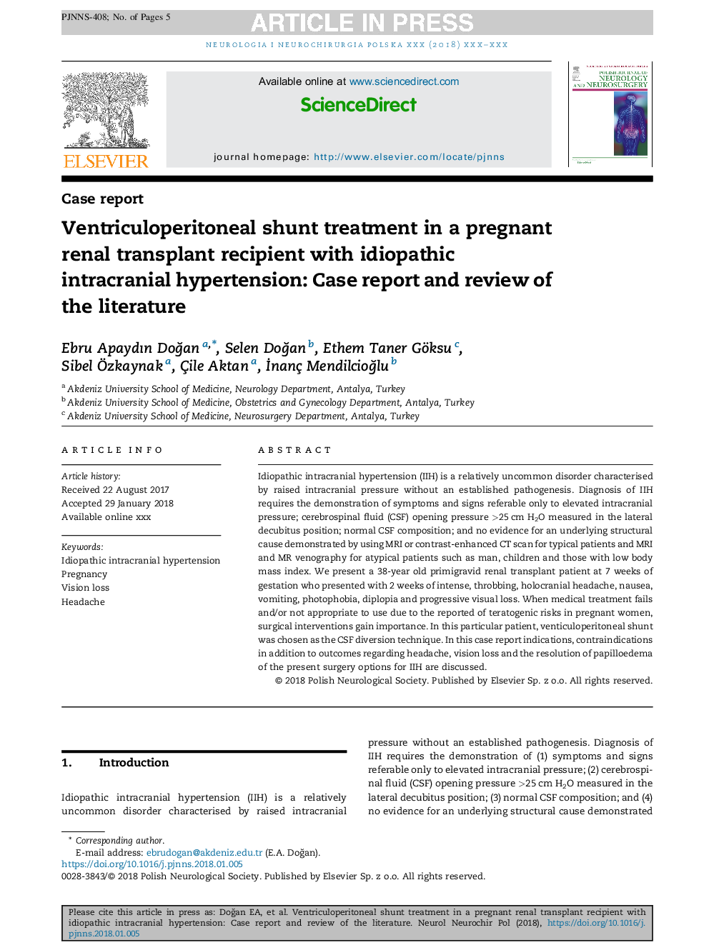 Ventriculoperitoneal shunt treatment in a pregnant renal transplant recipient with idiopathic intracranial hypertension: Case report and review of the literature