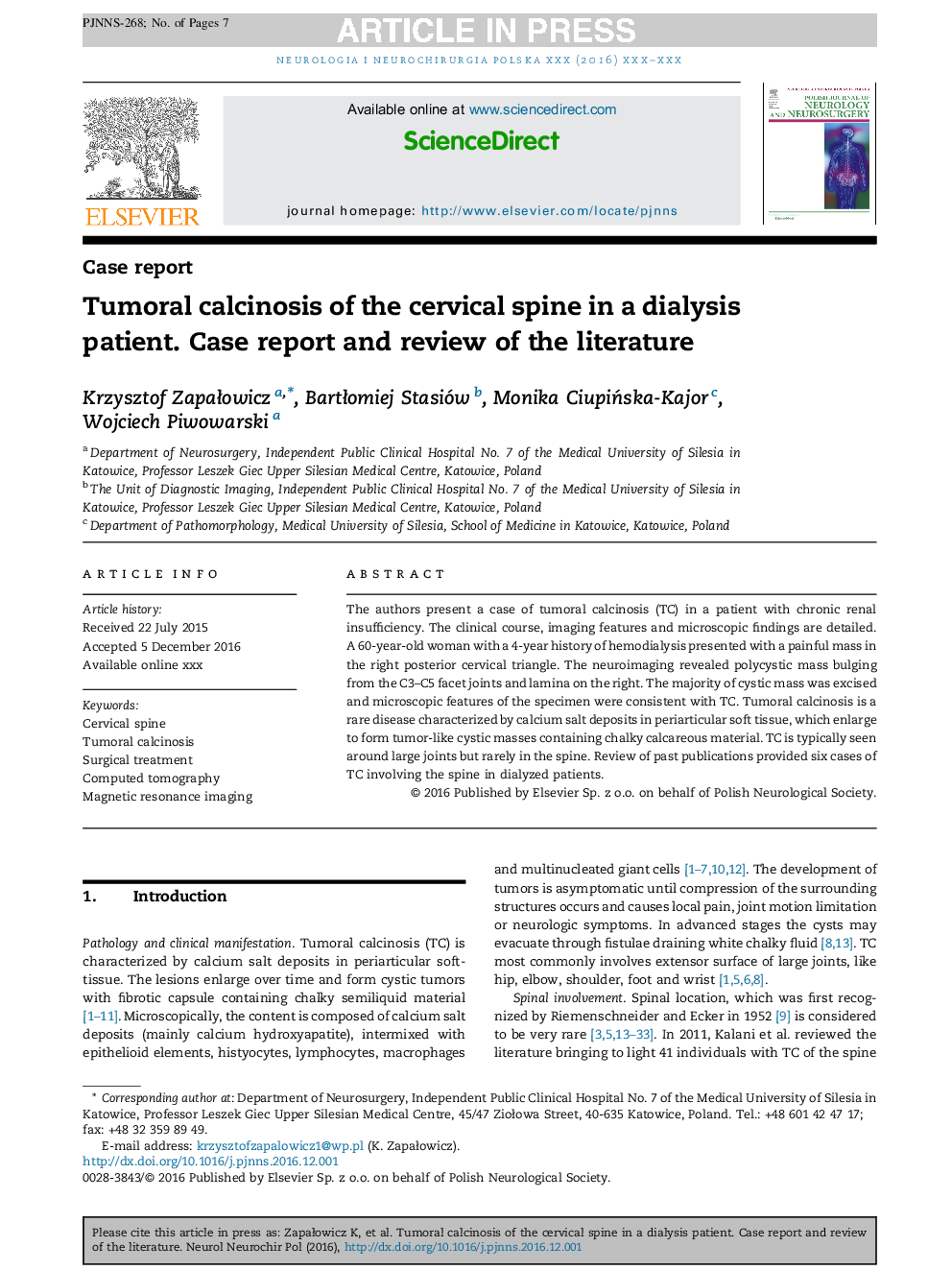 Tumoral calcinosis of the cervical spine in a dialysis patient. Case report and review of the literature