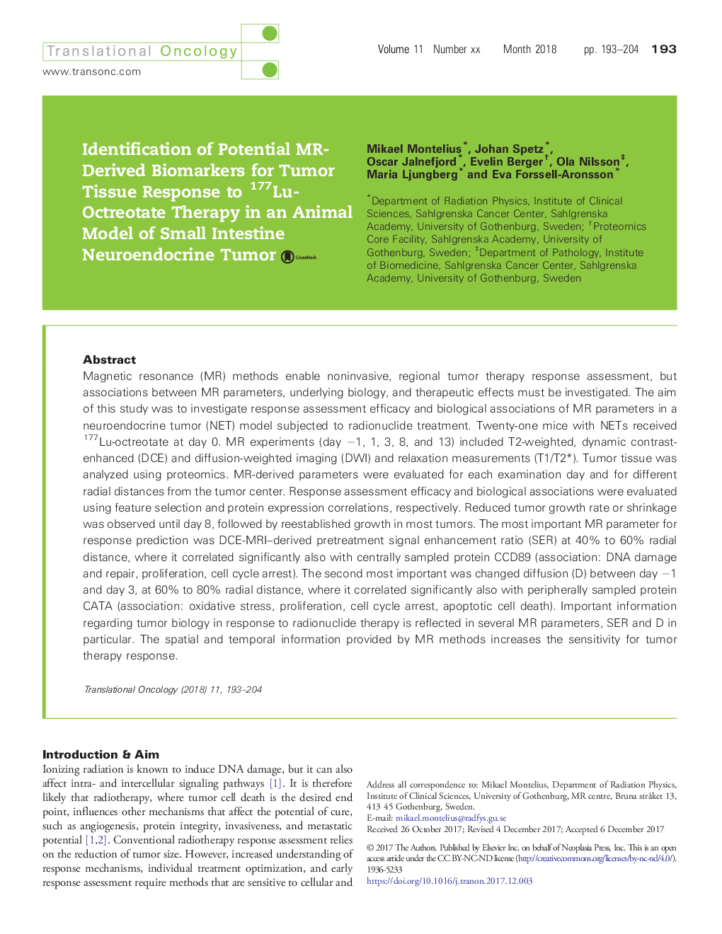 عکس صفحه اول مقاله: Identification of Potential MR-Derived Biomarkers for Tumor Tissue Response to 177Lu-Octreotate Therapy in an Animal Model of Small Intestine Neuroendocrine Tumor Identification of Potential MR-Derived Biomarkers for Tumor Tissue Response to 177Lu-Octreotate Therapy in an Animal Model of Small Intestine Neuroendocrine Tumor