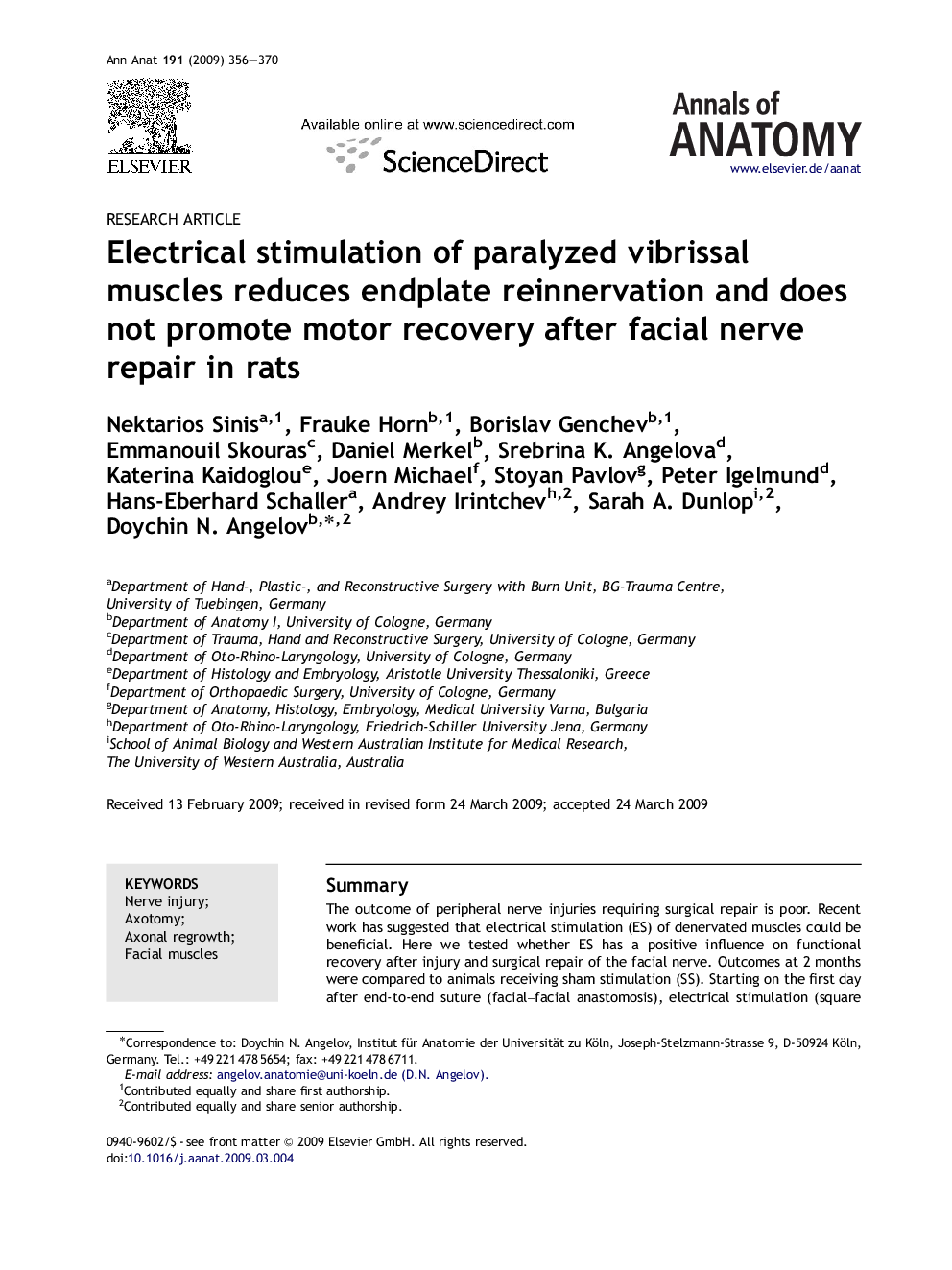 Electrical stimulation of paralyzed vibrissal muscles reduces endplate reinnervation and does not promote motor recovery after facial nerve repair in rats