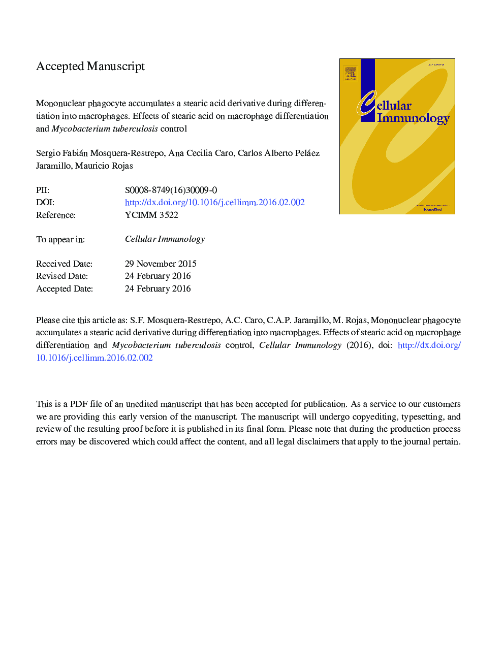 Mononuclear phagocyte accumulates a stearic acid derivative during differentiation into macrophages. Effects of stearic acid on macrophage differentiation and Mycobacterium tuberculosis control