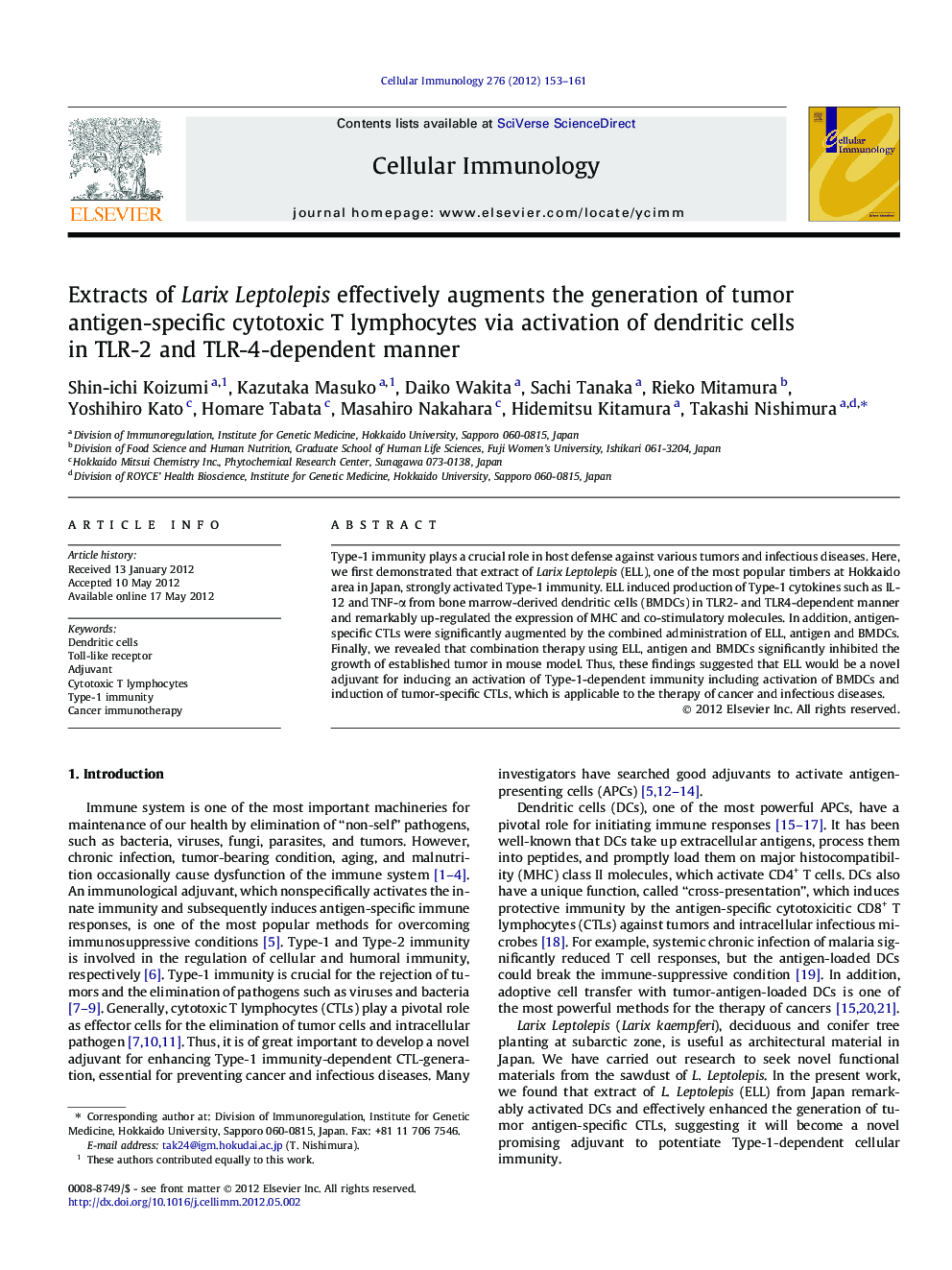 Extracts of Larix Leptolepis effectively augments the generation of tumor antigen-specific cytotoxic T lymphocytes via activation of dendritic cells in TLR-2 and TLR-4-dependent manner