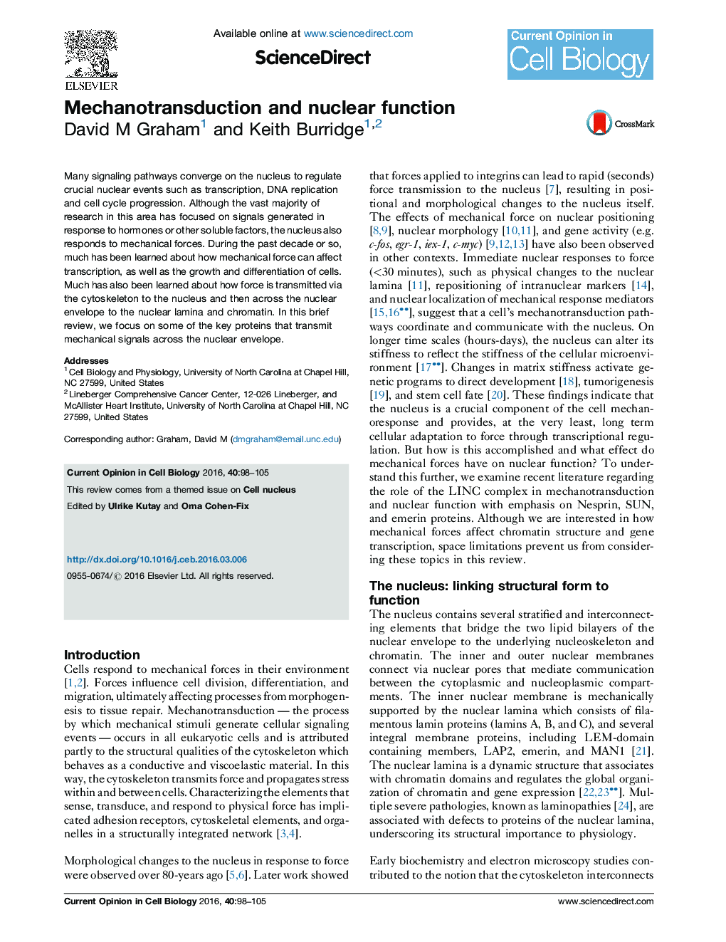 Mechanotransduction and nuclear function