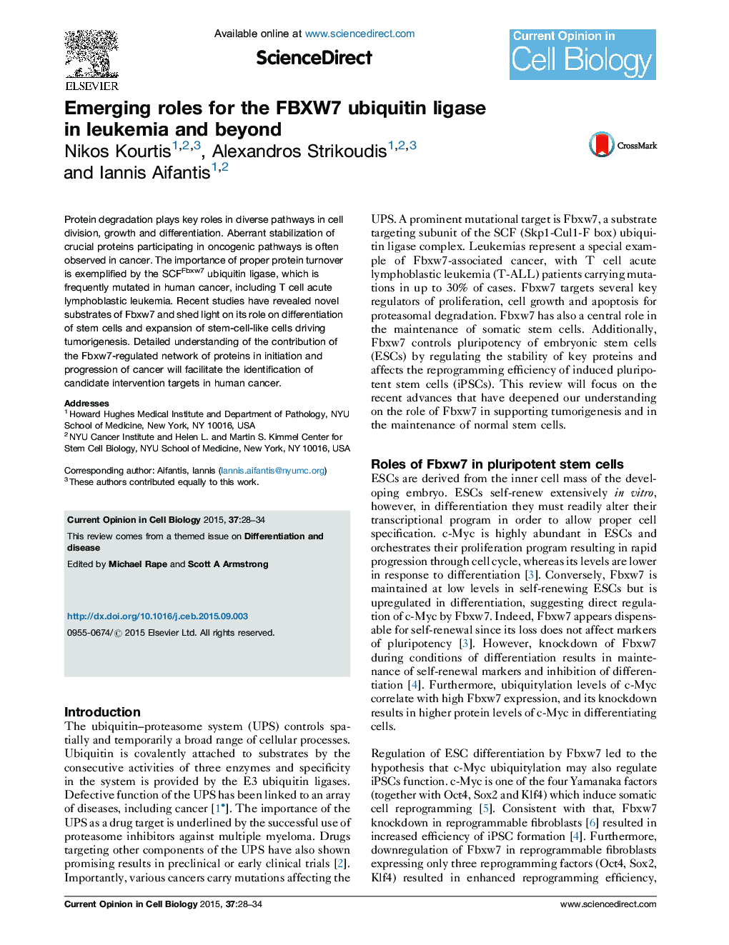 Emerging roles for the FBXW7 ubiquitin ligase in leukemia and beyond