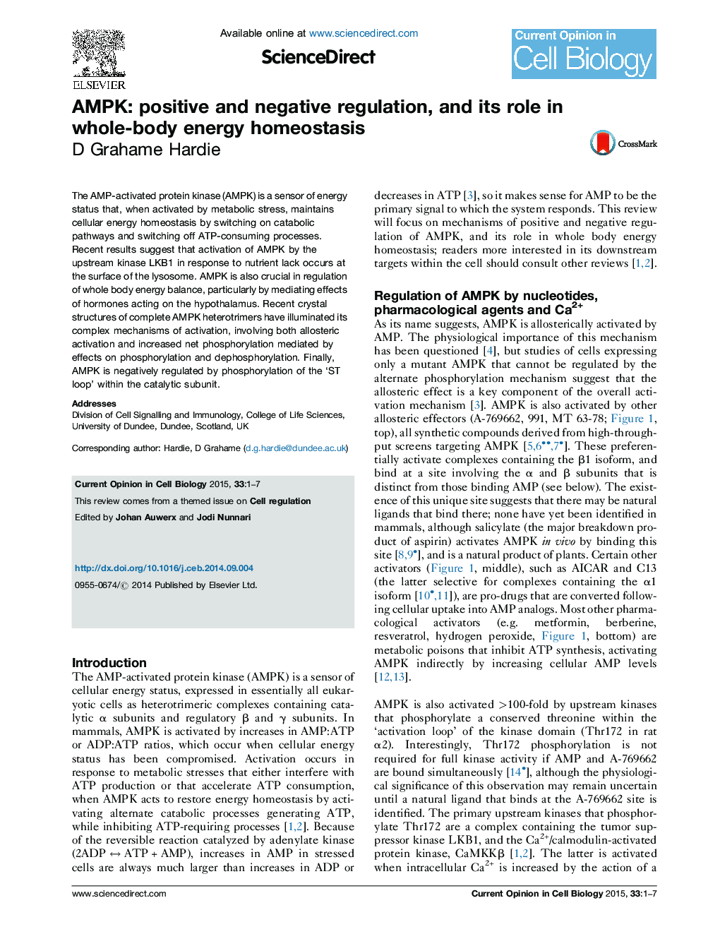 AMPK: positive and negative regulation, and its role in whole-body energy homeostasis