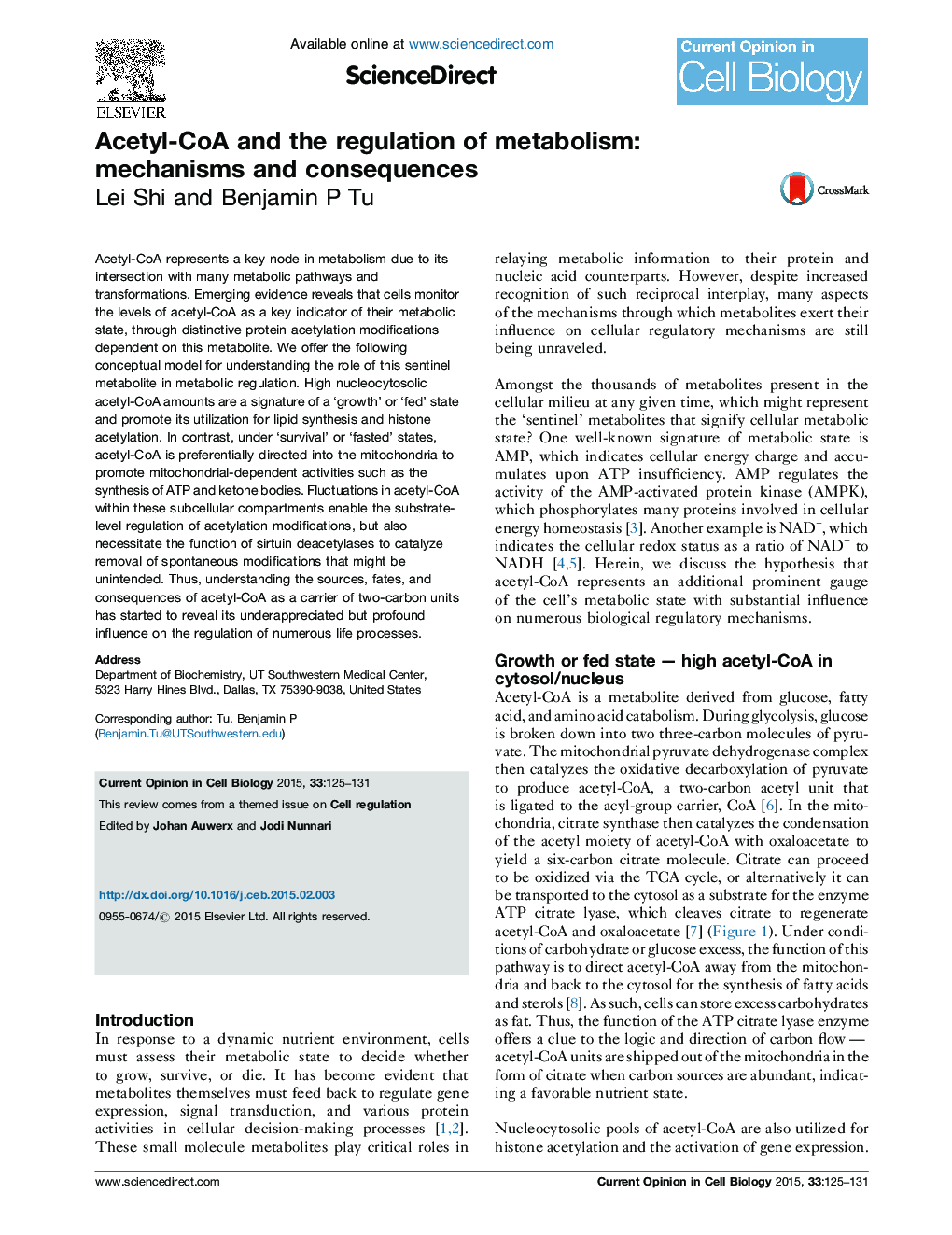 Acetyl-CoA and the regulation of metabolism: mechanisms and consequences