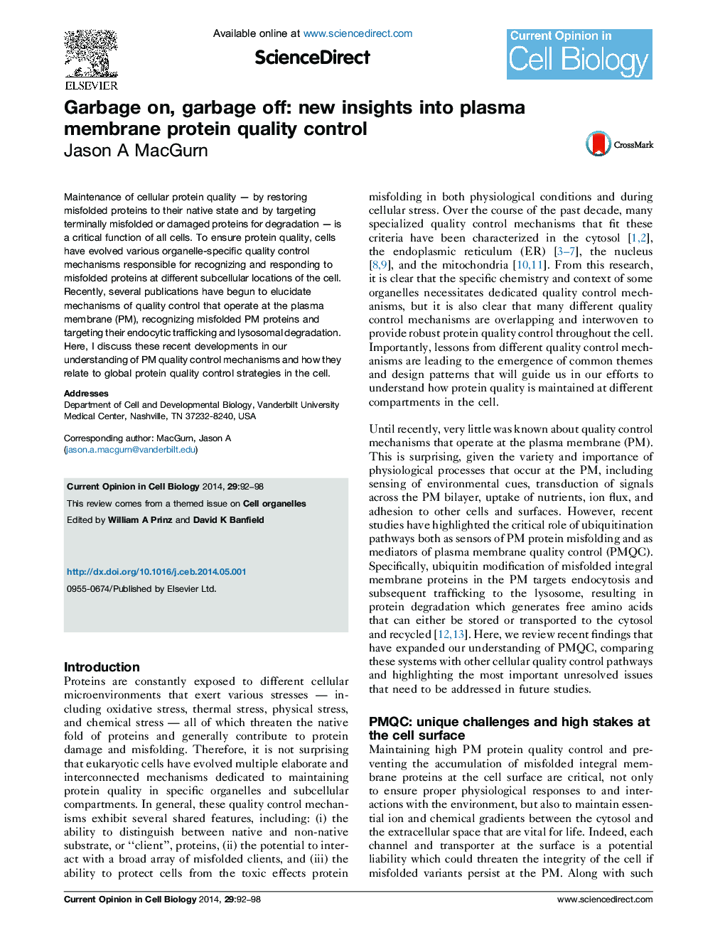 Garbage on, garbage off: new insights into plasma membrane protein quality control