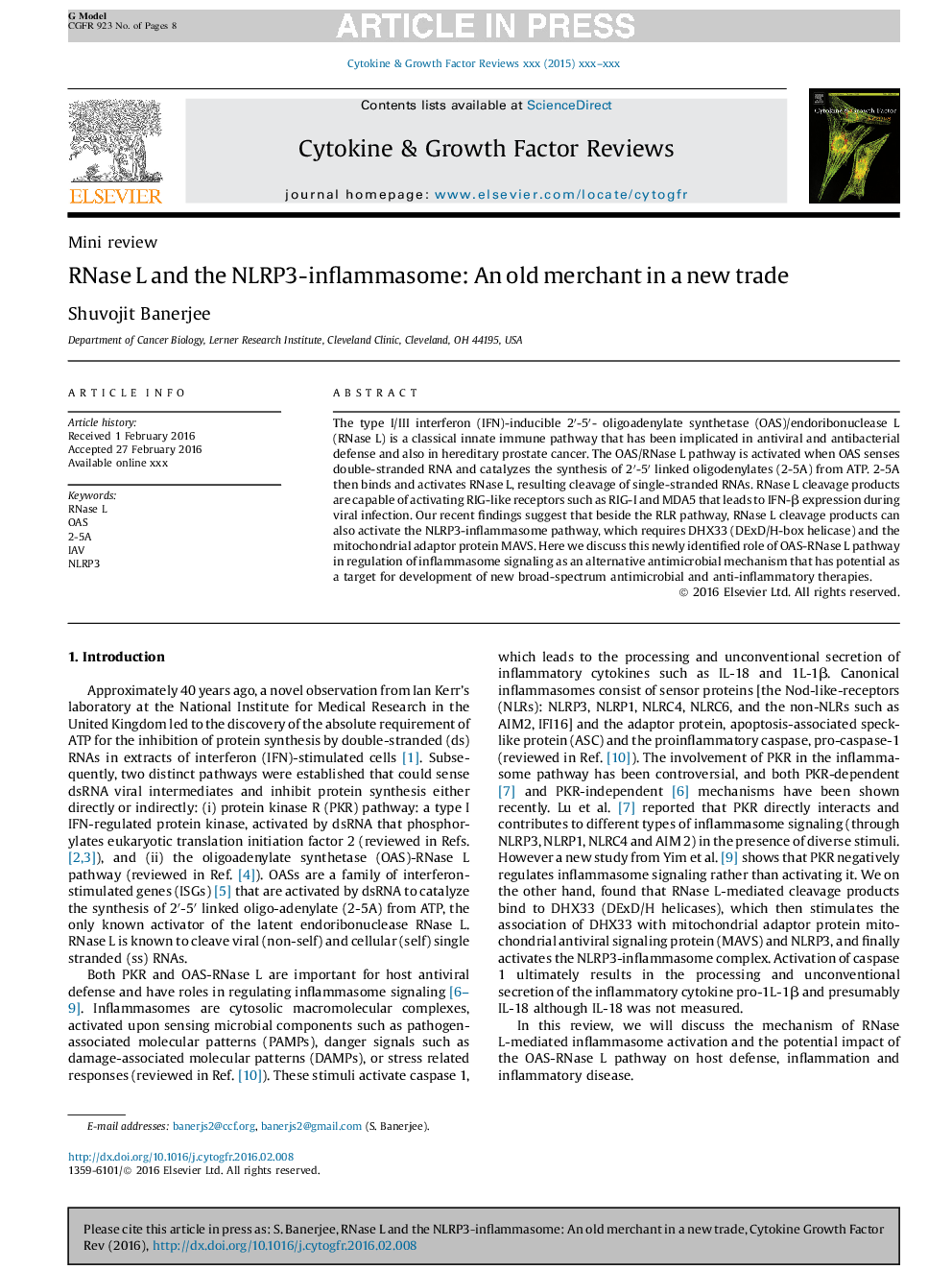 RNase L and the NLRP3-inflammasome: An old merchant in a new trade