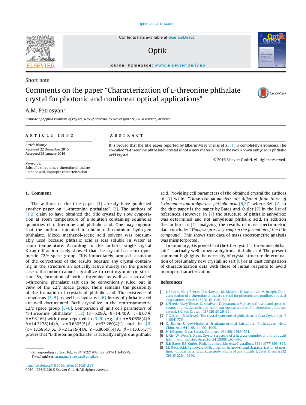 Comments on the paper “Characterization of l-threonine phthalate crystal for photonic and nonlinear optical applications”