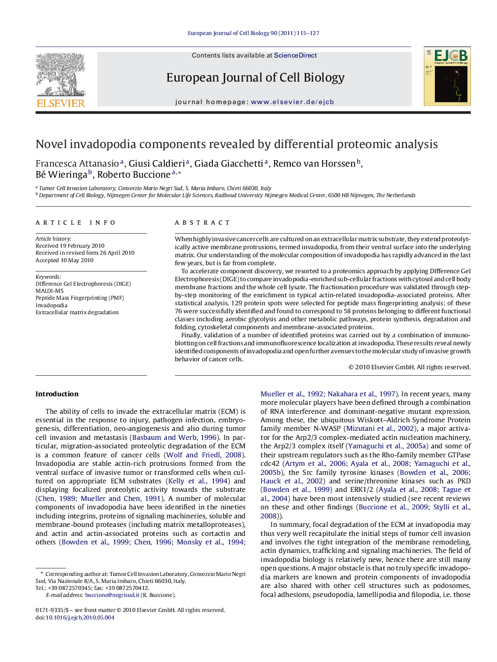 Novel invadopodia components revealed by differential proteomic analysis