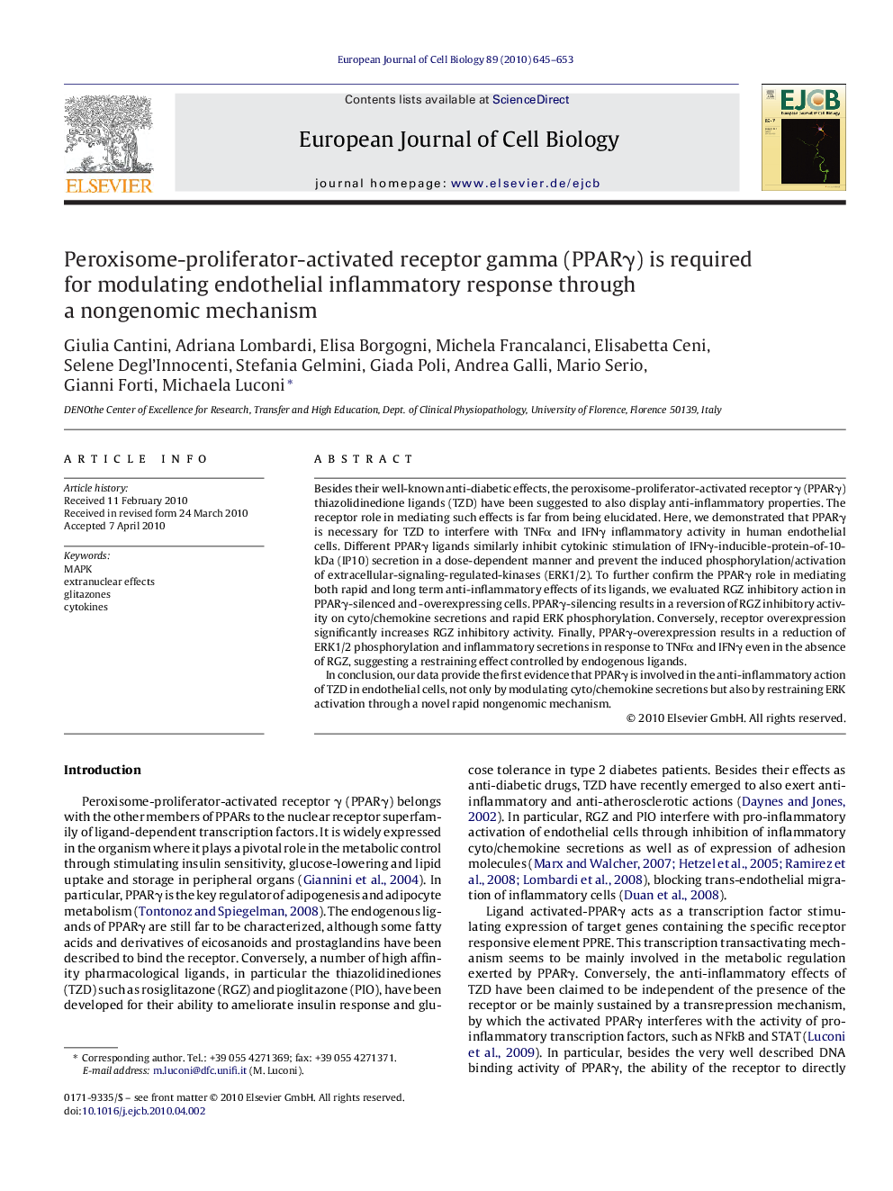 Peroxisome-proliferator-activated receptor gamma (PPARÎ³) is required for modulating endothelial inflammatory response through a nongenomic mechanism