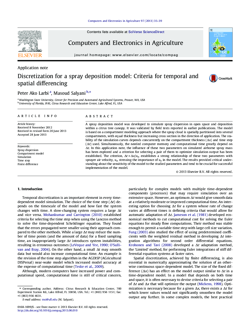 Discretization for a spray deposition model: Criteria for temporal and spatial differencing