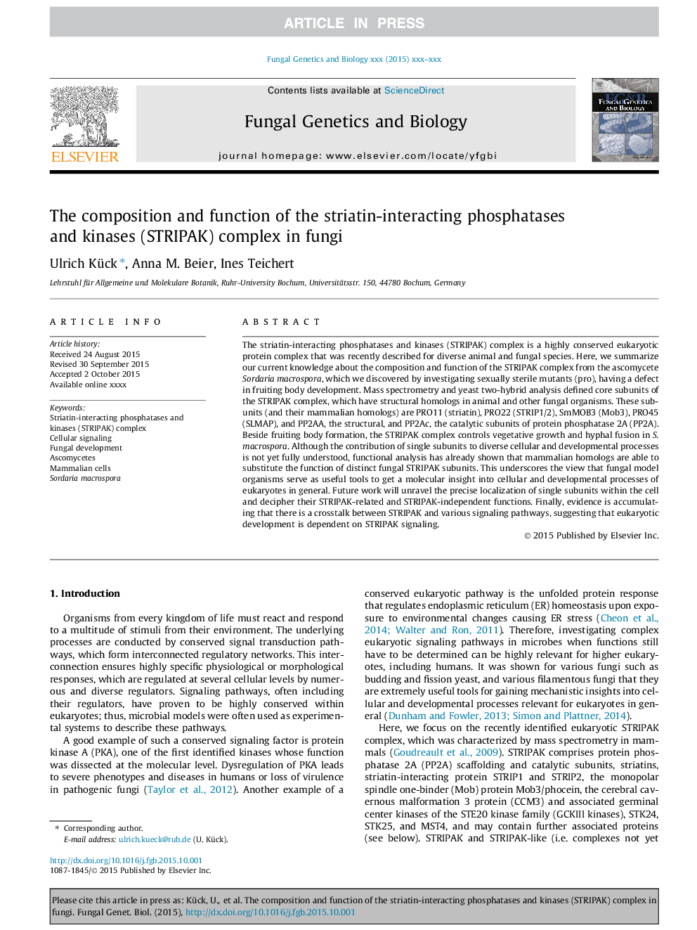 The composition and function of the striatin-interacting phosphatases and kinases (STRIPAK) complex in fungi