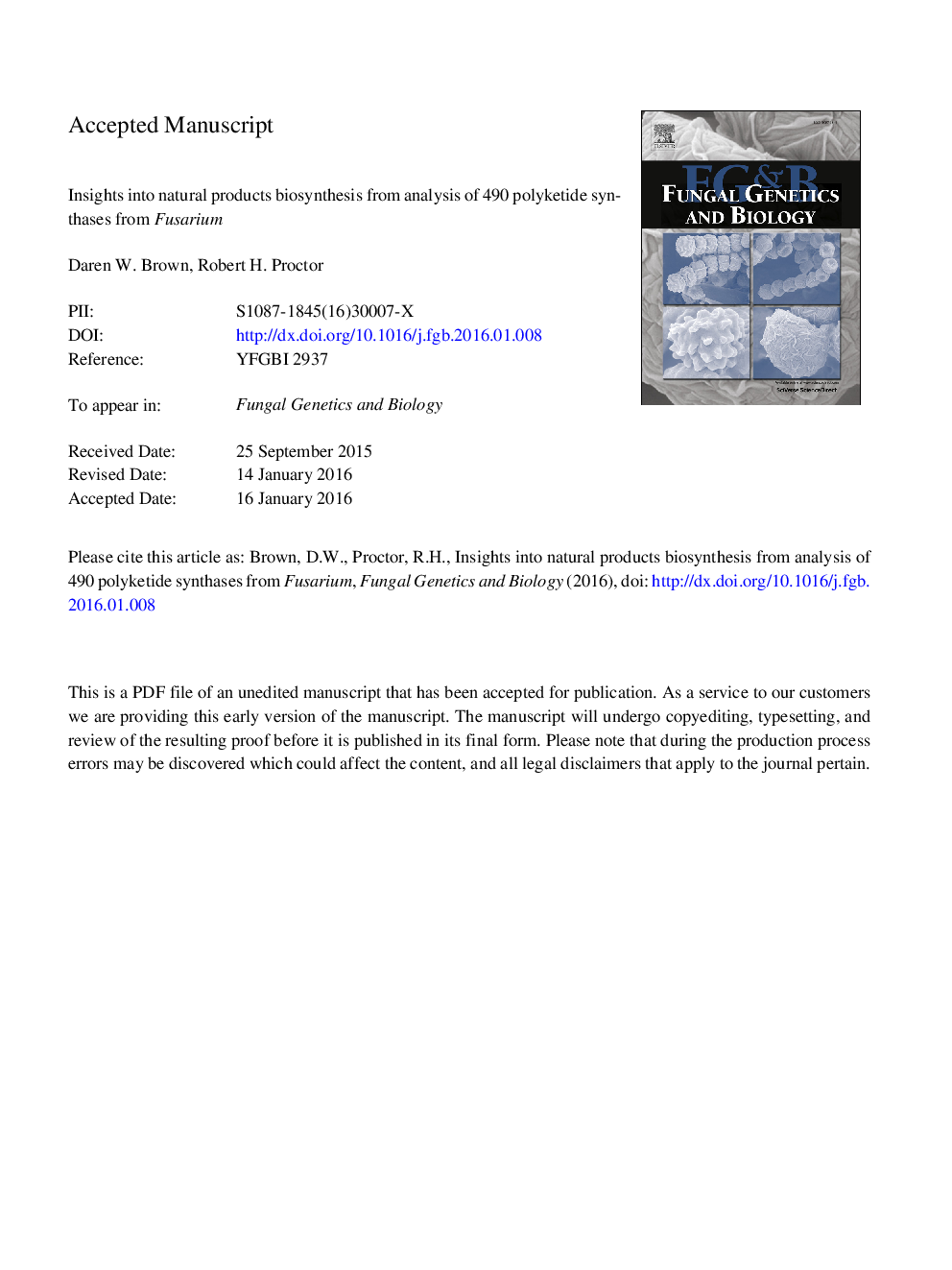 عکس صفحه اول مقاله: Insights into natural products biosynthesis from analysis of 490 polyketide synthases from Fusarium Insights into natural products biosynthesis from analysis of 490 polyketide synthases from Fusarium