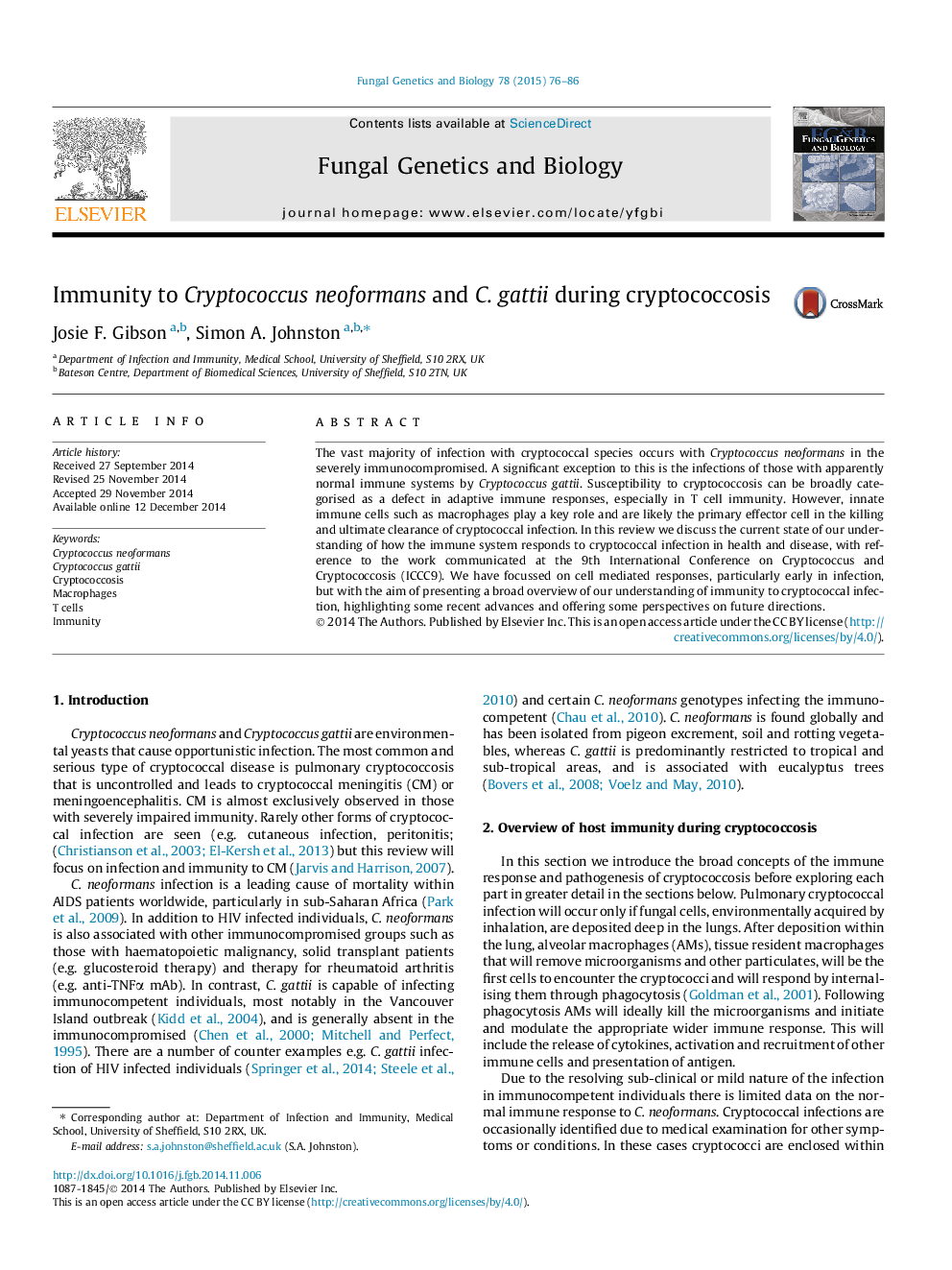 Immunity to Cryptococcus neoformans and C. gattii during cryptococcosis