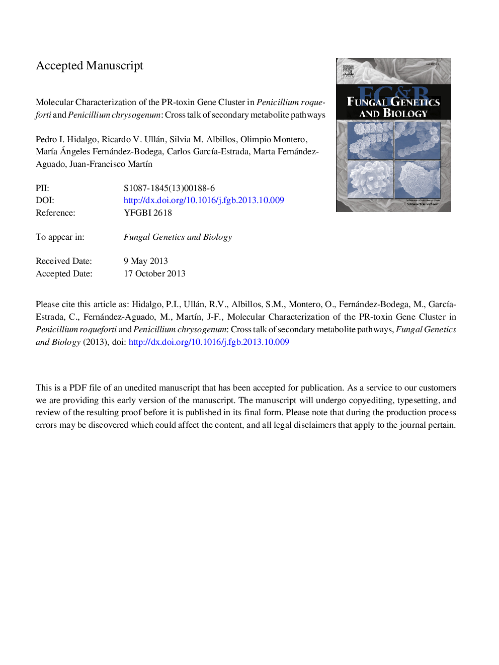 Molecular characterization of the PR-toxin gene cluster in Penicillium roqueforti and Penicillium chrysogenum: Cross talk of secondary metabolite pathways