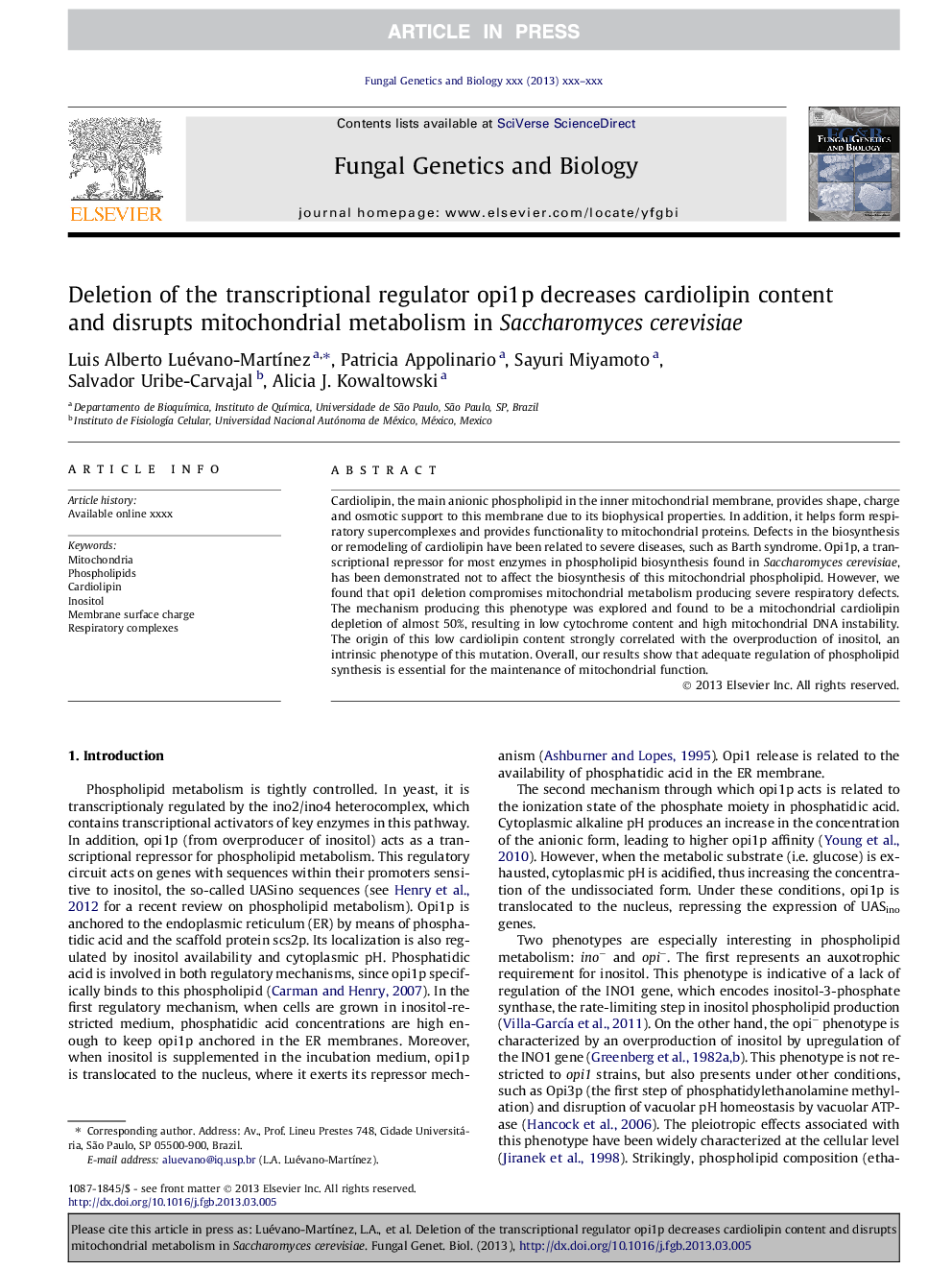 Deletion of the transcriptional regulator opi1p decreases cardiolipin content and disrupts mitochondrial metabolism in Saccharomyces cerevisiae