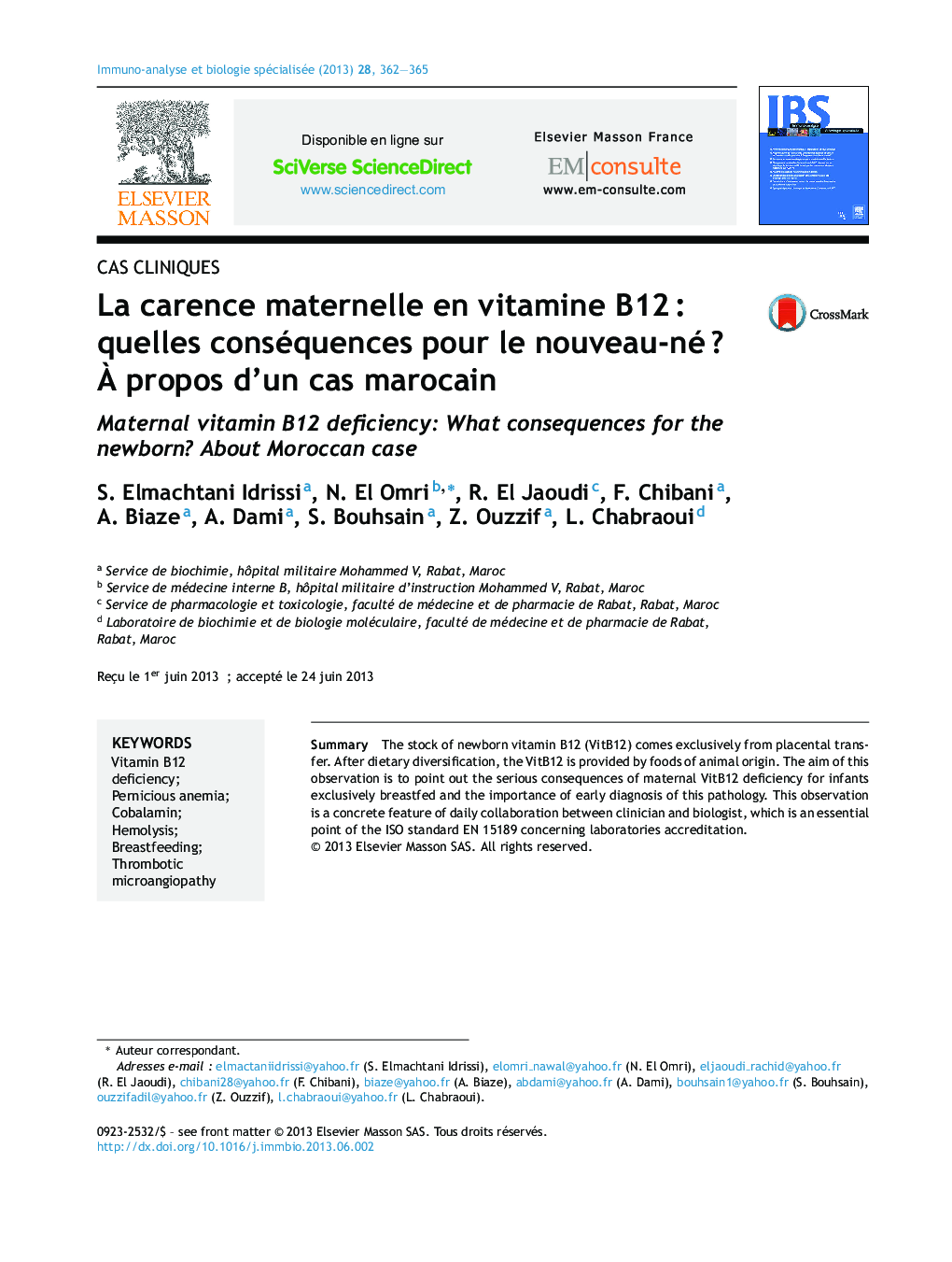 La carence maternelle en vitamine B12Â : quelles conséquences pour le nouveau-néÂ ? Ã propos d'un cas marocain