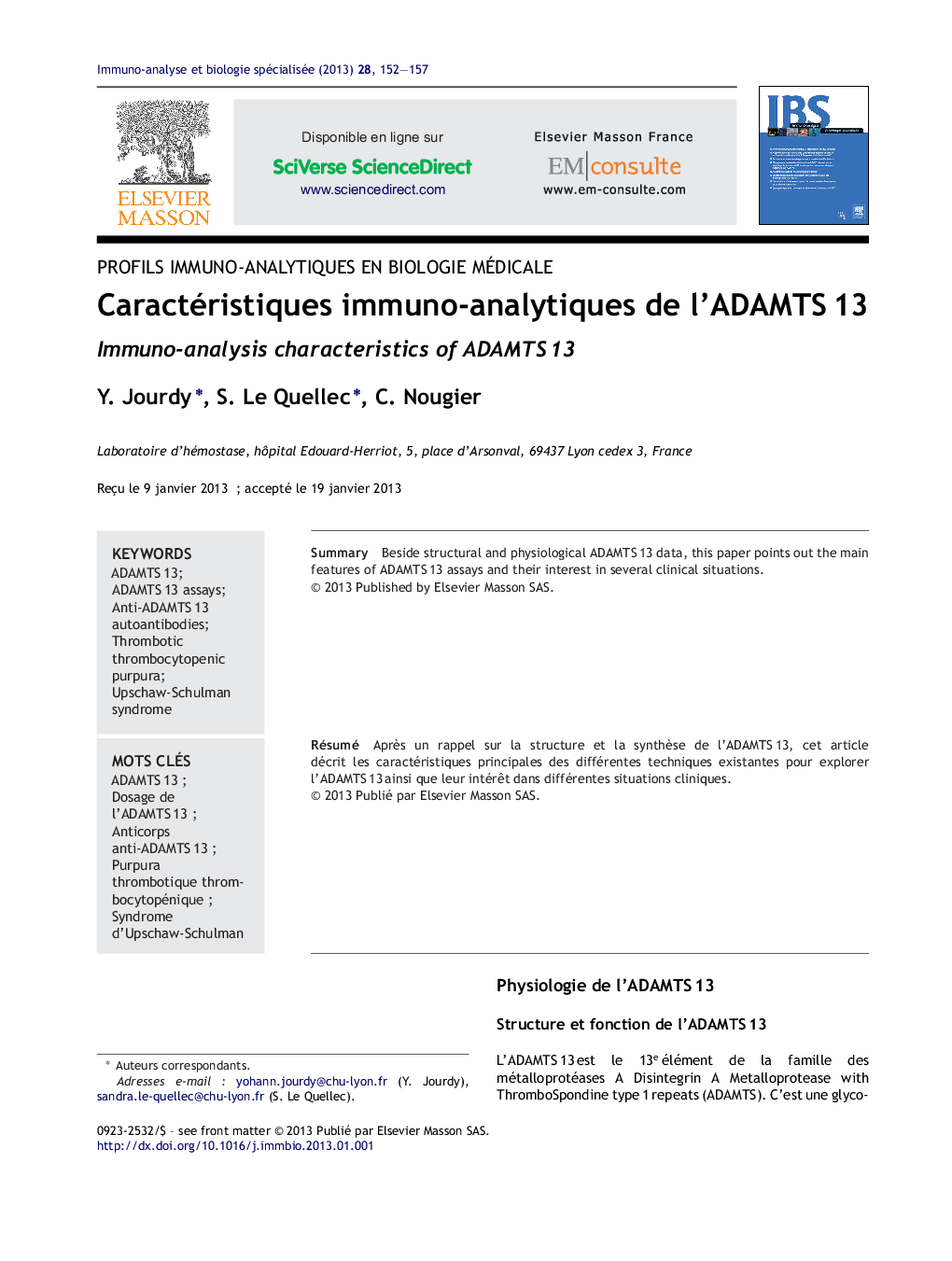 Caractéristiques immuno-analytiques de l'ADAMTSÂ 13