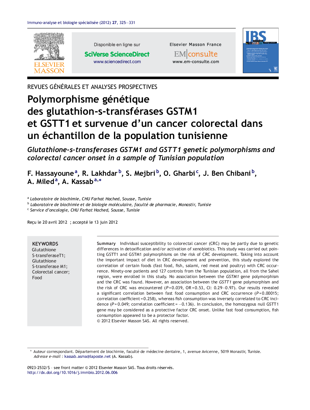 Polymorphisme génétique des glutathion-s-transférases GSTM1Â et GSTT1Â et survenue d'un cancer colorectal dans un échantillon de la population tunisienne