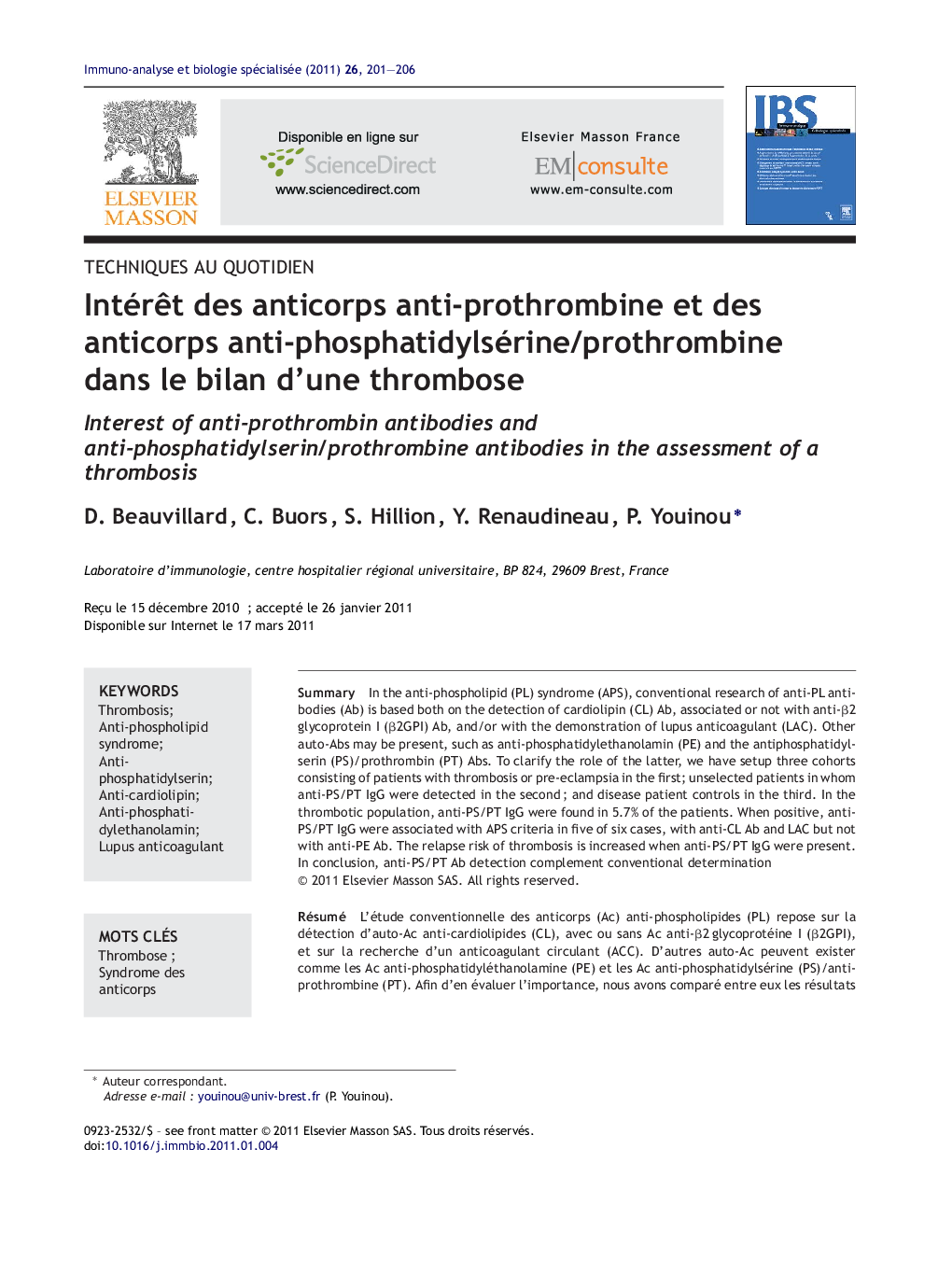 IntérÃªt des anticorps anti-prothrombine et des anticorps anti-phosphatidylsérine/prothrombine dans le bilan d'une thrombose