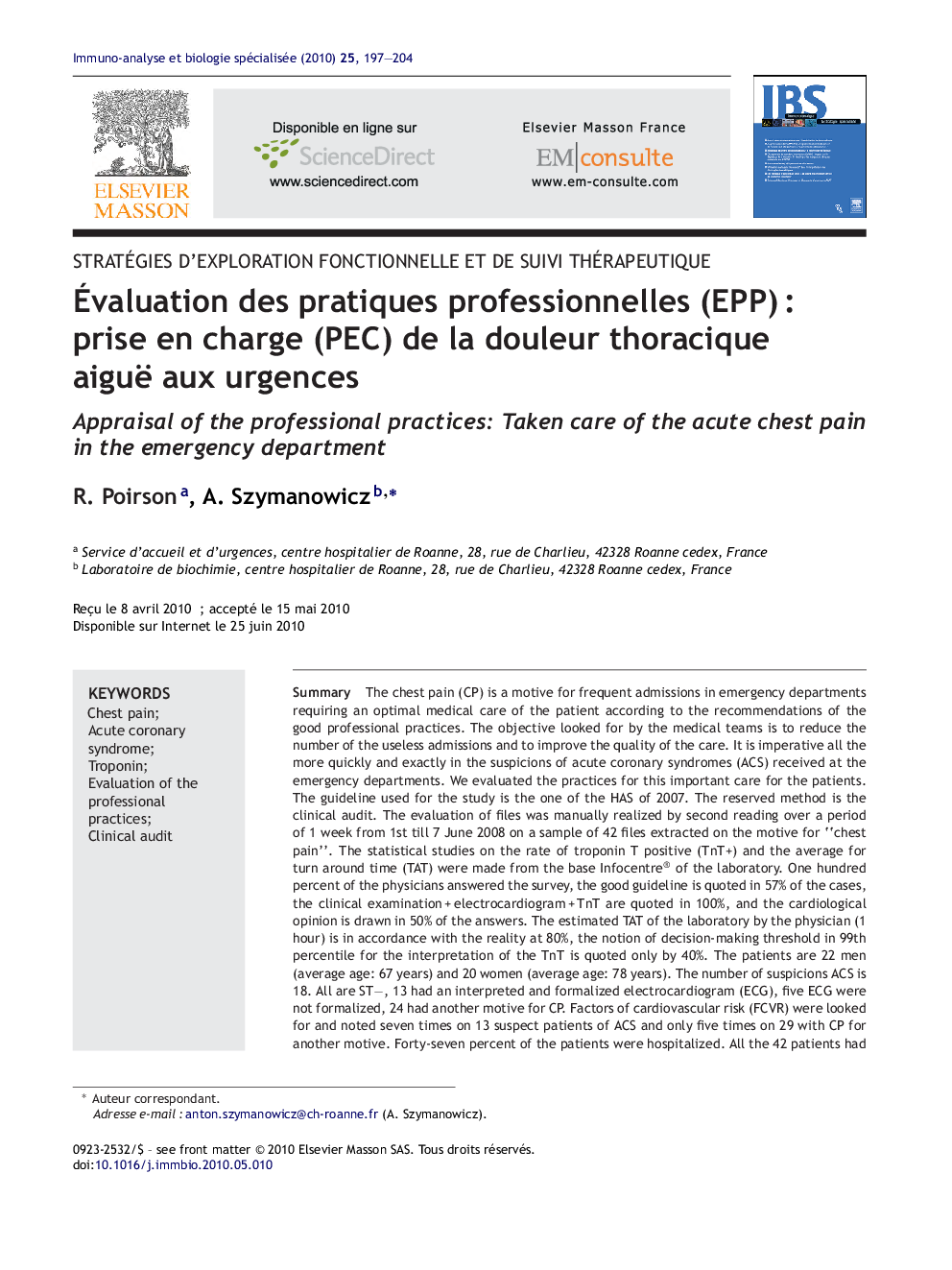 Ãvaluation des pratiques professionnelles (EPP)Â : prise en charge (PEC) de la douleur thoracique aiguë aux urgences