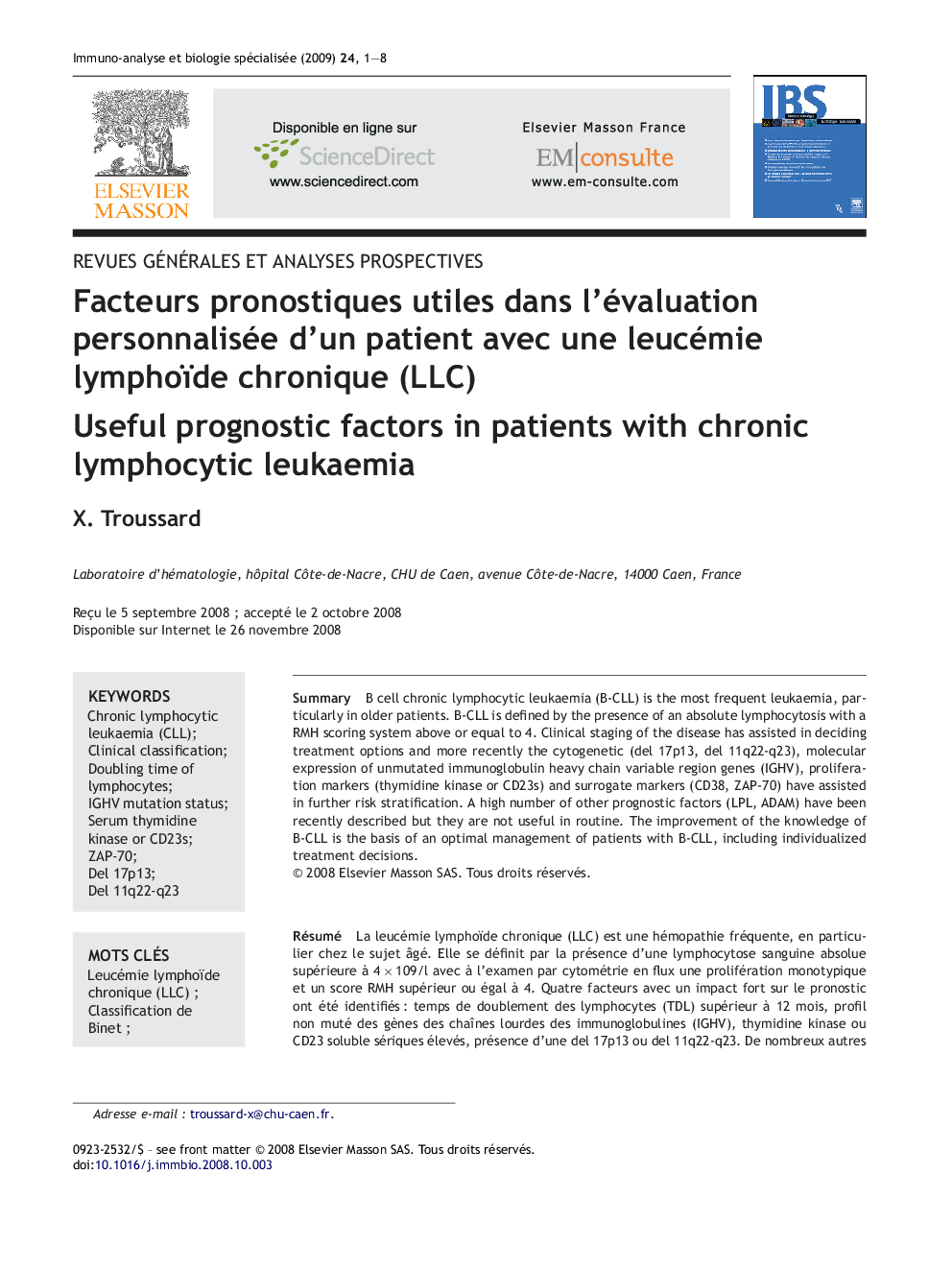 Facteurs pronostiques utiles dans l'évaluation personnalisée d'un patient avec une leucémie lymphoïde chronique (LLC)