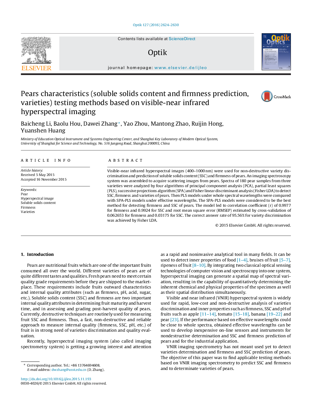 ویژگی های گلابی (محاسبه محتوای جامد محلول و پیش بینی سختی، انواع) روش های تست براساس تصویربرداری هیپراسکوپتر مادون قرمز قابل مشاهده 