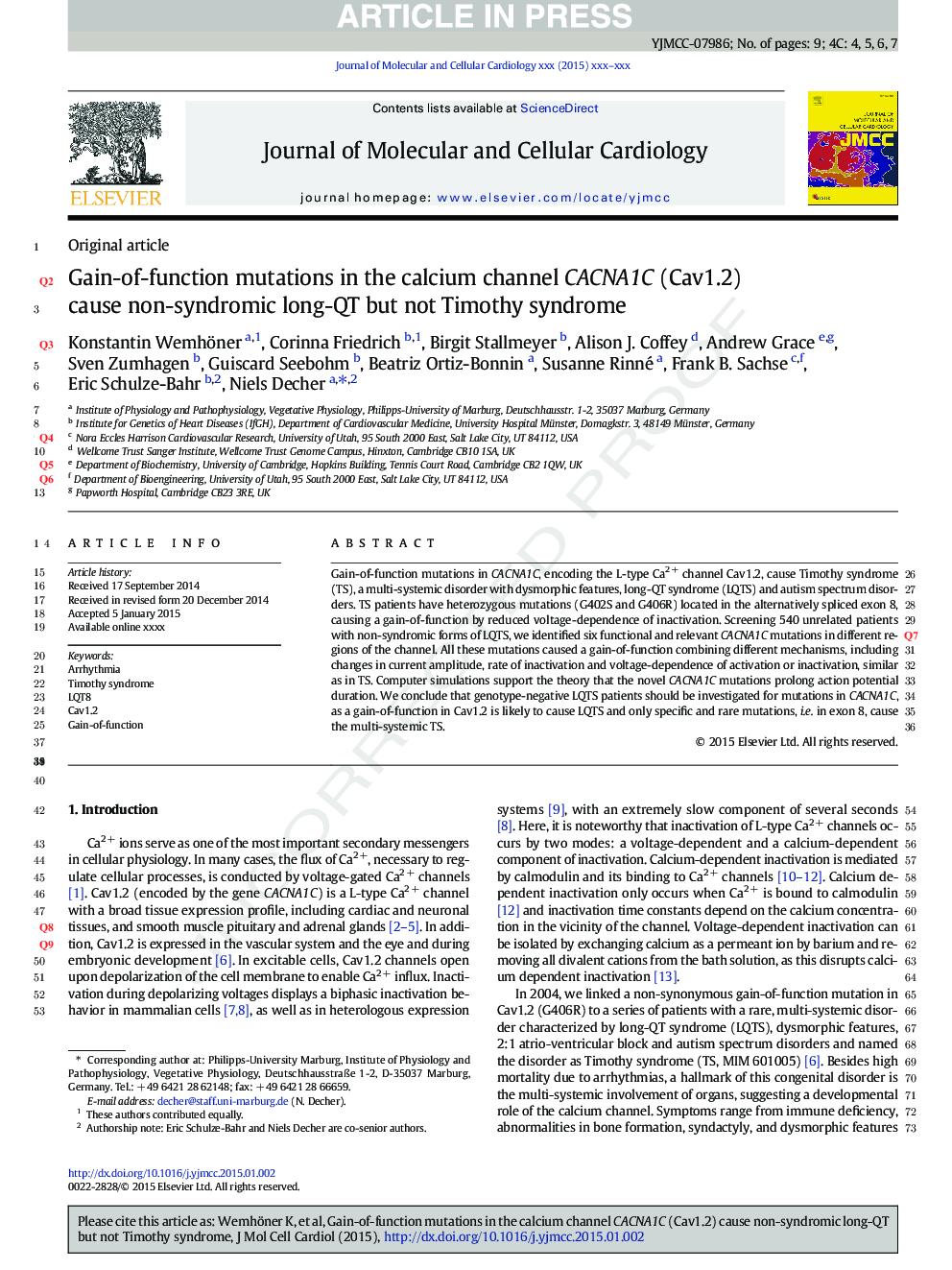 Gain-of-function mutations in the calcium channel CACNA1C (Cav1.2) cause non-syndromic long-QT but not Timothy syndrome