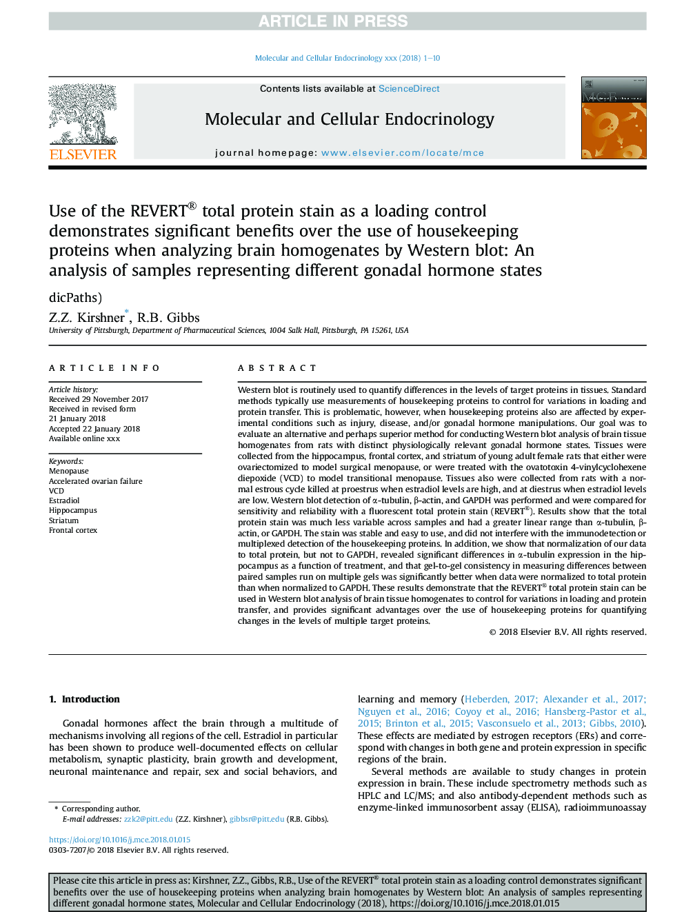 Use of the REVERT® total protein stain as a loading control demonstrates significant benefits over the use of housekeeping proteins when analyzing brain homogenates by Western blot: An analysis of samples representing different gonadal hormone states