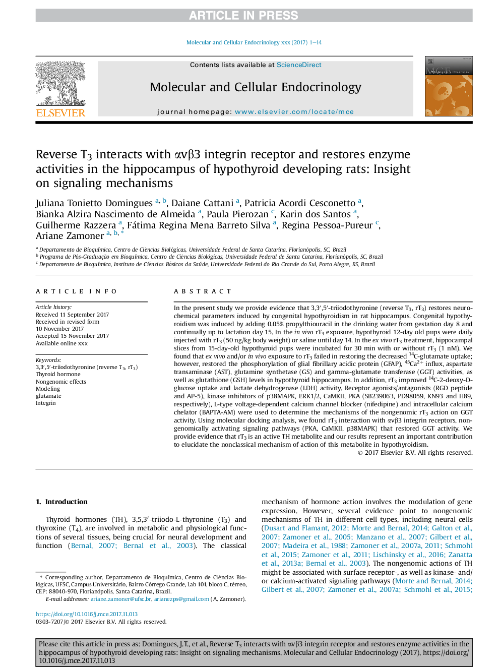 Reverse T3 interacts with Î±vÎ²3 integrin receptor and restores enzyme activities in the hippocampus of hypothyroid developing rats: Insight on signaling mechanisms