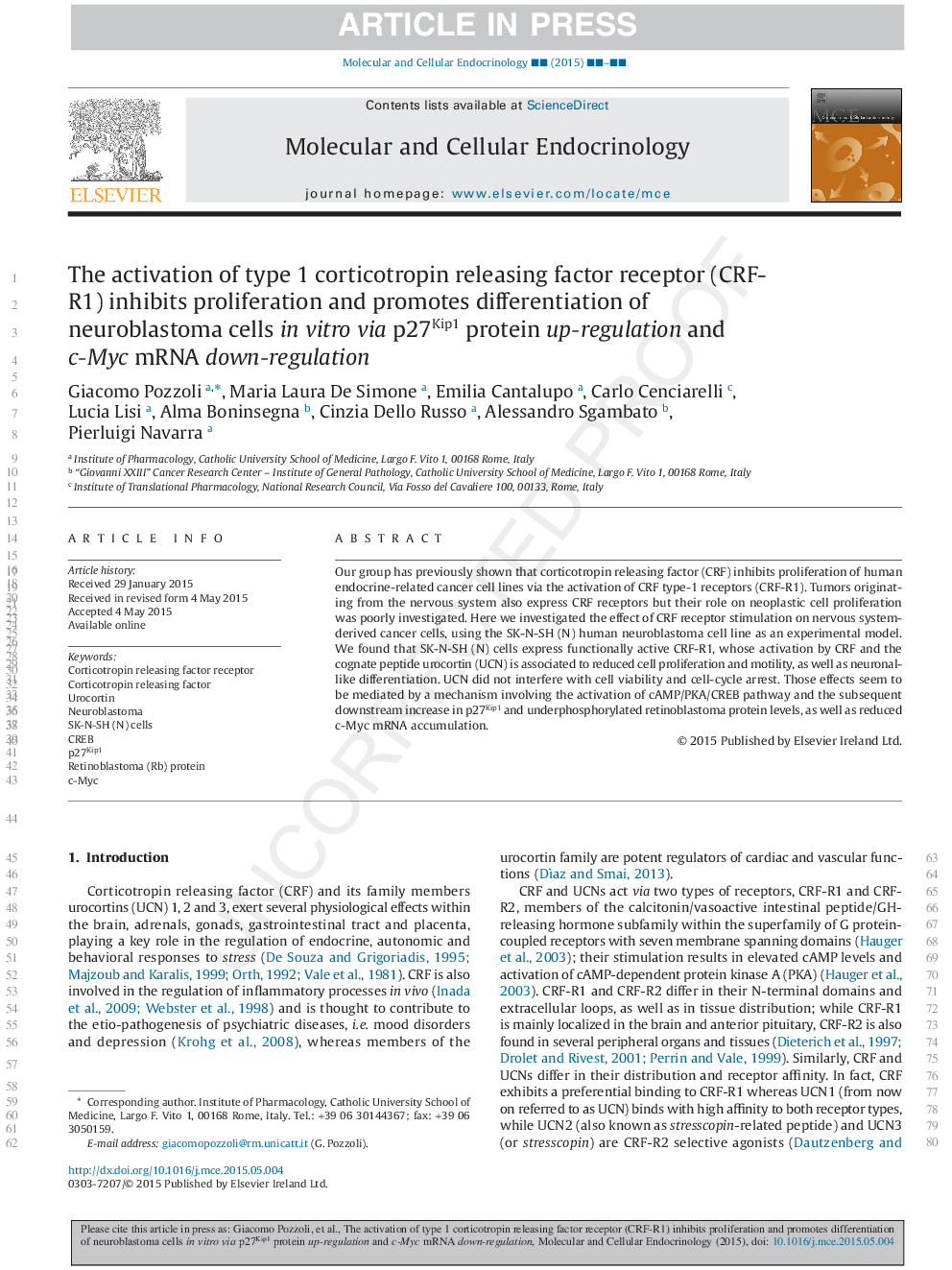 The activation of type 1 corticotropin releasing factor receptor (CRF-R1) inhibits proliferation and promotes differentiation of neuroblastoma cells in vitro via p27Kip1 protein up-regulation and c-Myc mRNA down-regulation