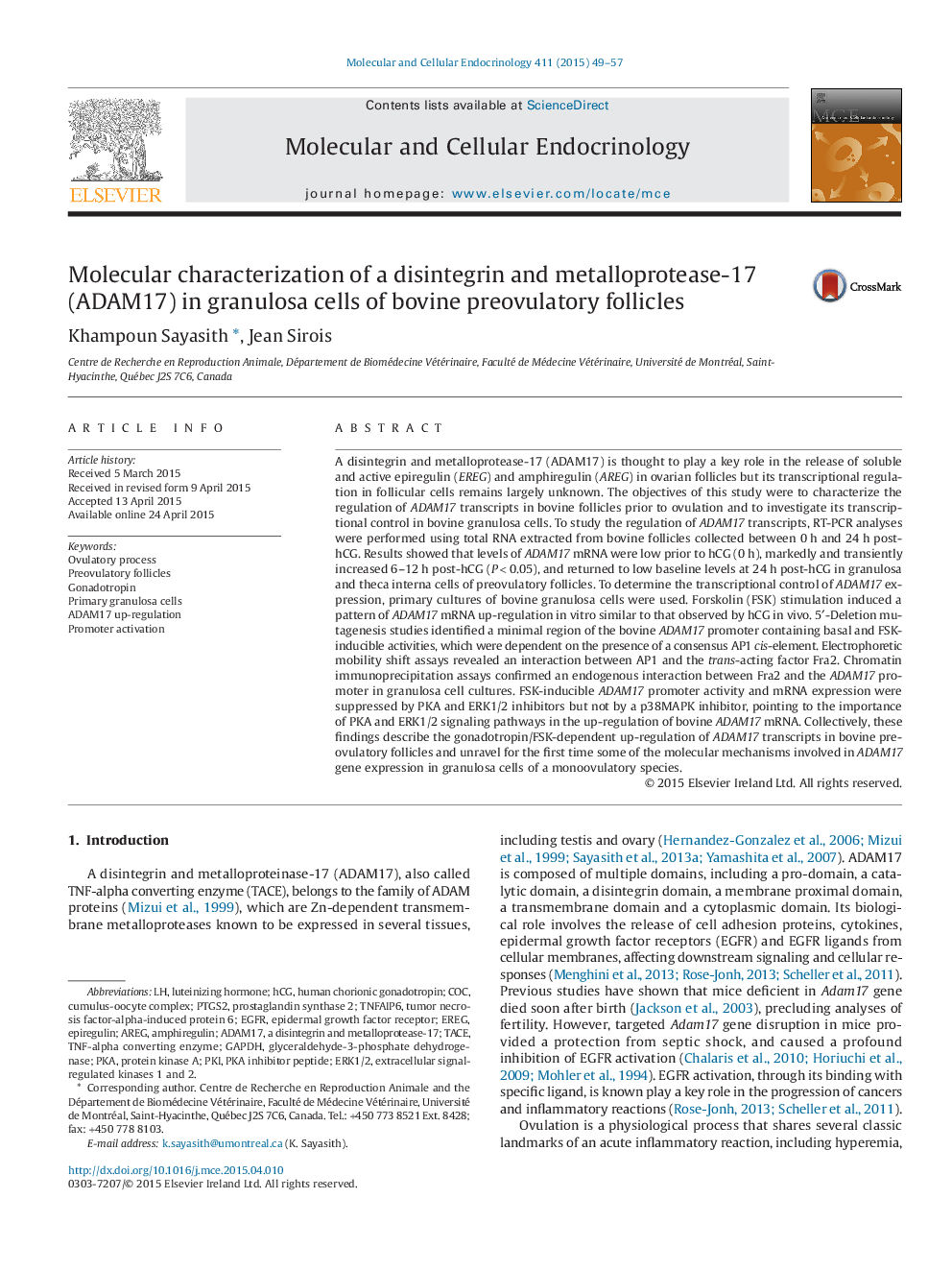 Molecular characterization of a disintegrin and metalloprotease-17 (ADAM17) in granulosa cells of bovine preovulatory follicles