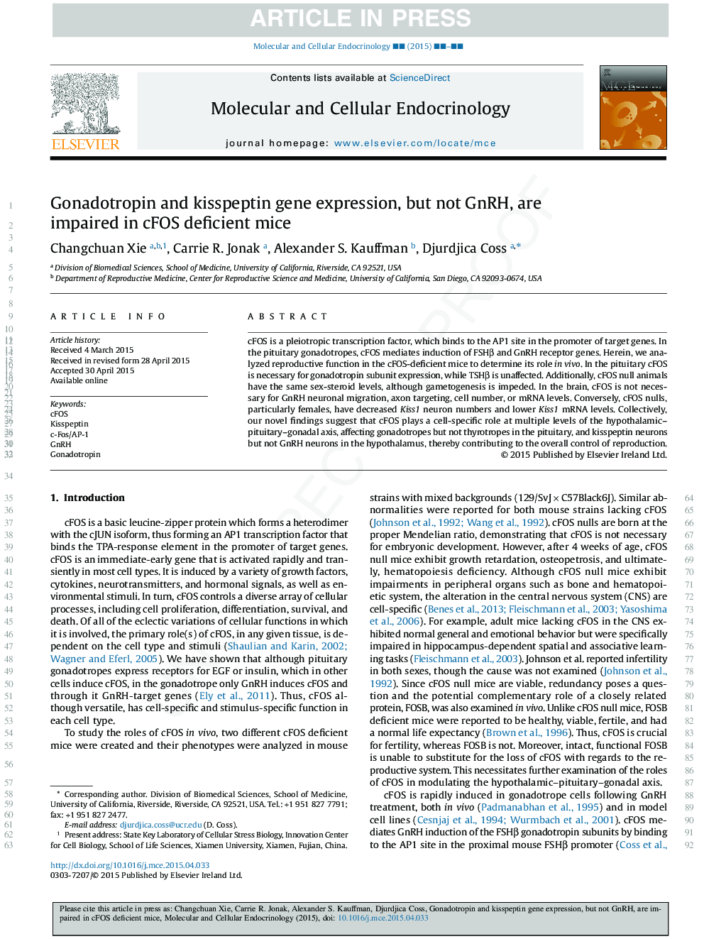 Gonadotropin and kisspeptin gene expression, but not GnRH, are impaired in cFOS deficient mice