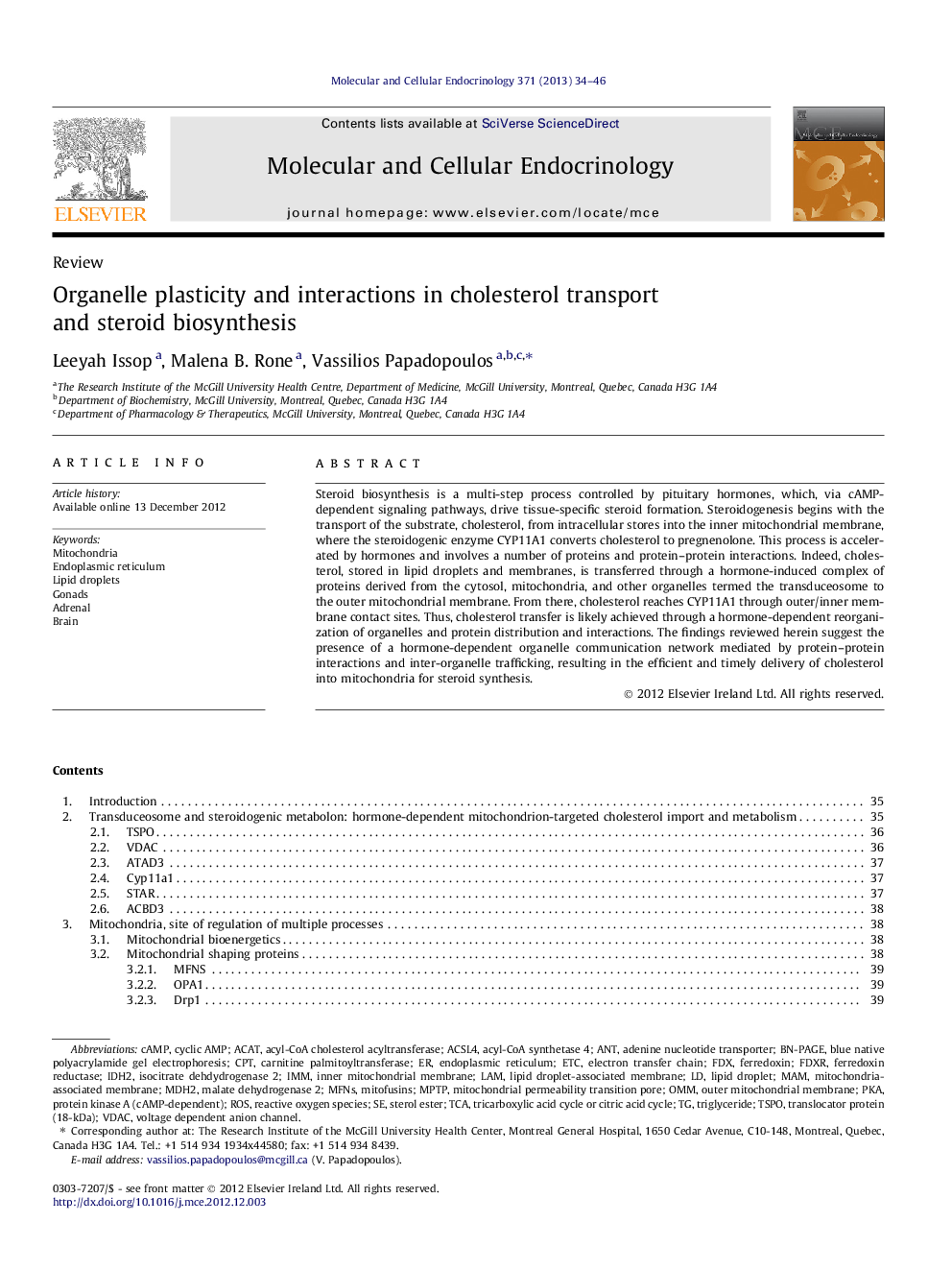 Organelle plasticity and interactions in cholesterol transport and steroid biosynthesis